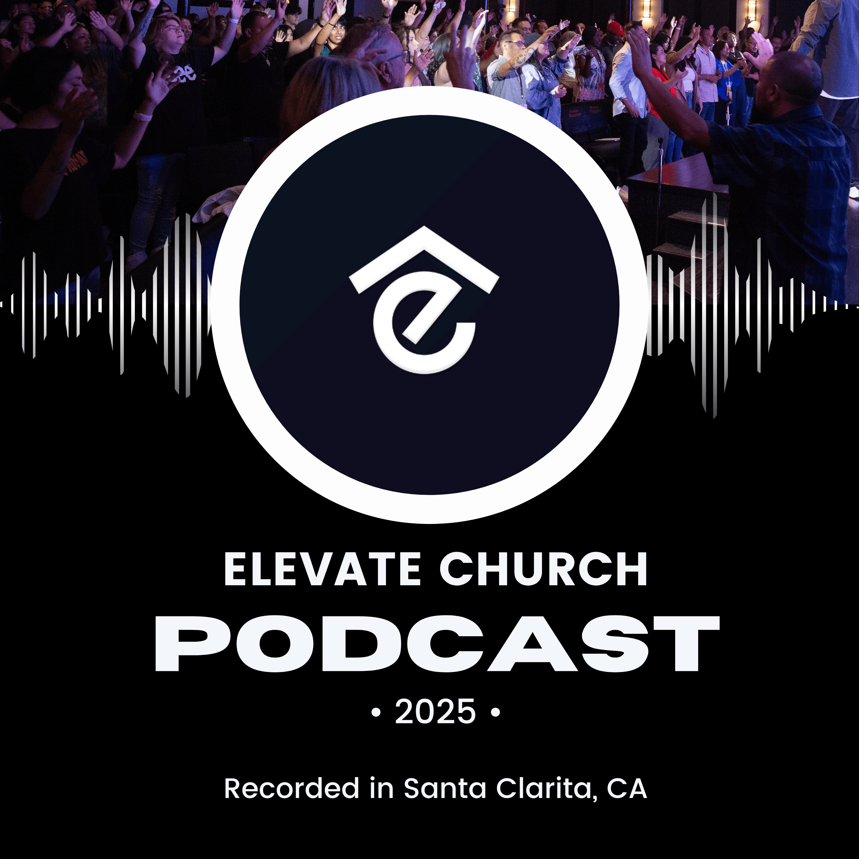 Elevate Church SCV podcast artwork