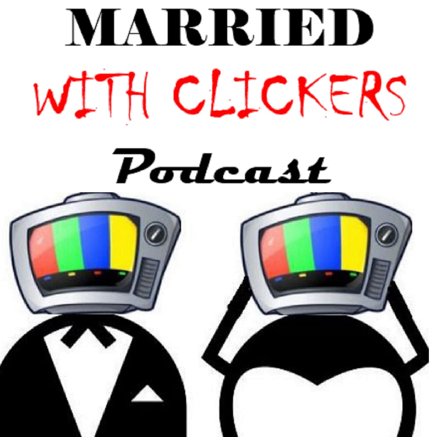 Married With Clickers podcast artwork