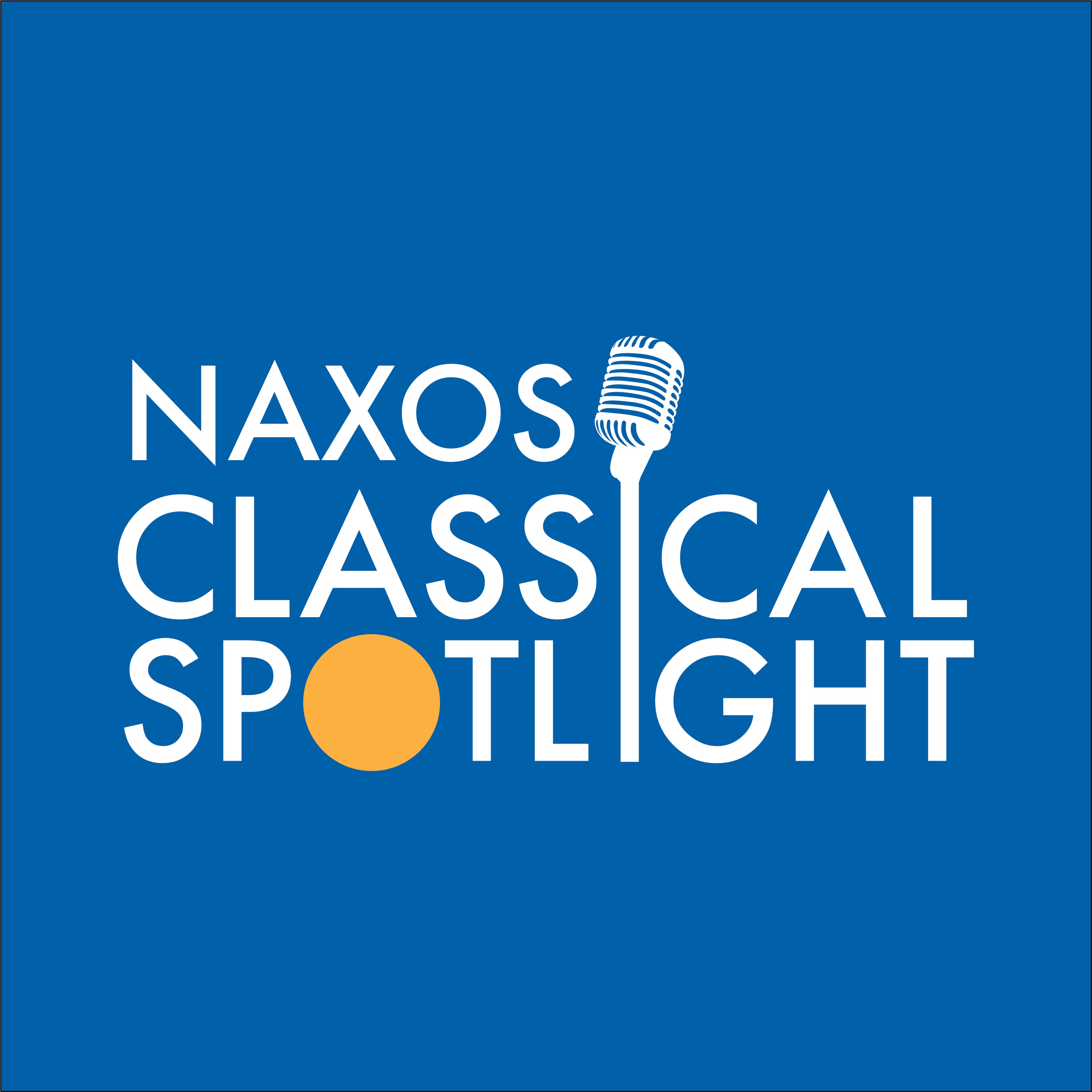 Naxos Classical Spotlight podcast artwork