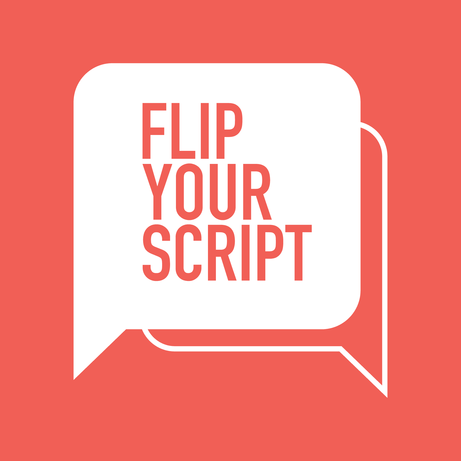 Flip Your Script podcast artwork