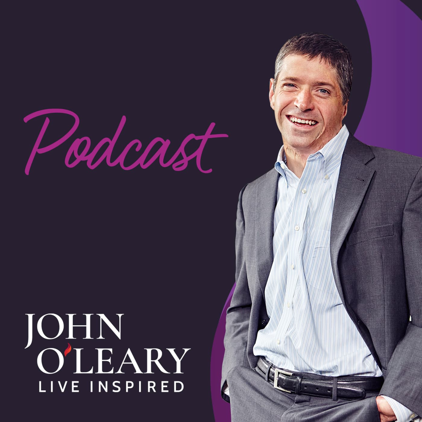 Live Inspired Podcast with John O'Leary podcast artwork
