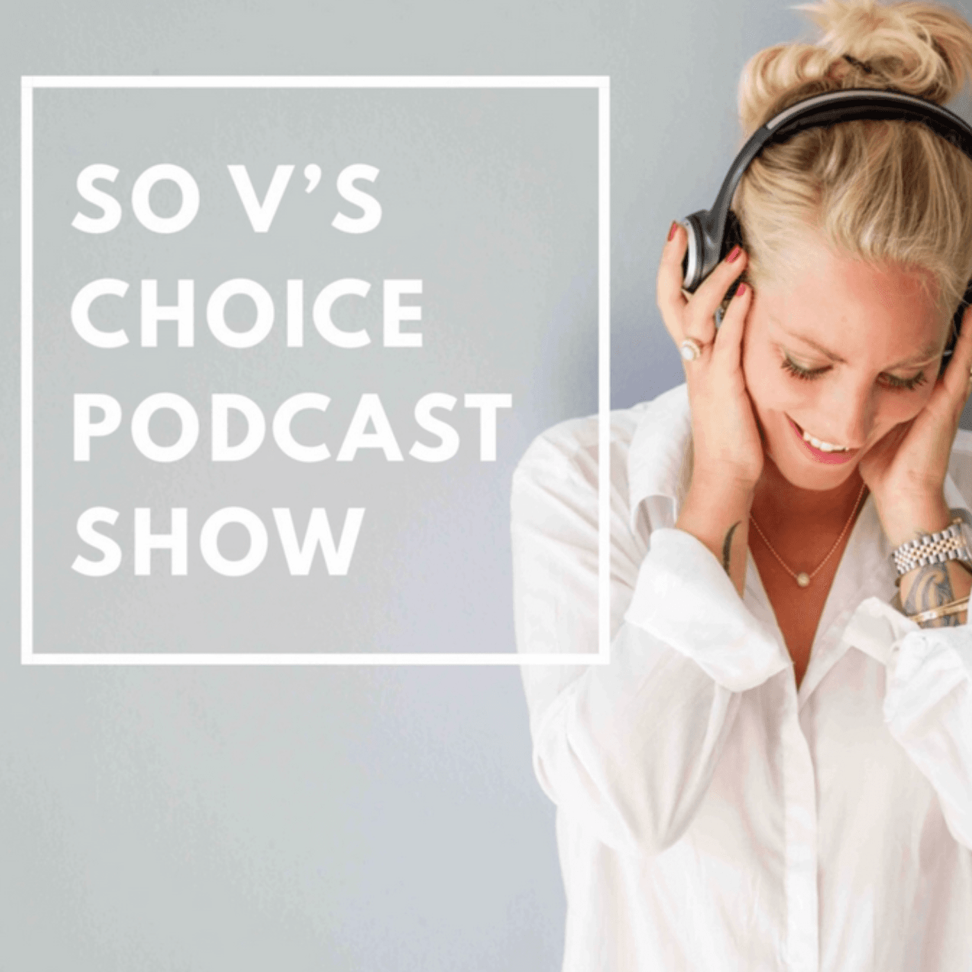 So V's Choice Podcast Show podcast artwork