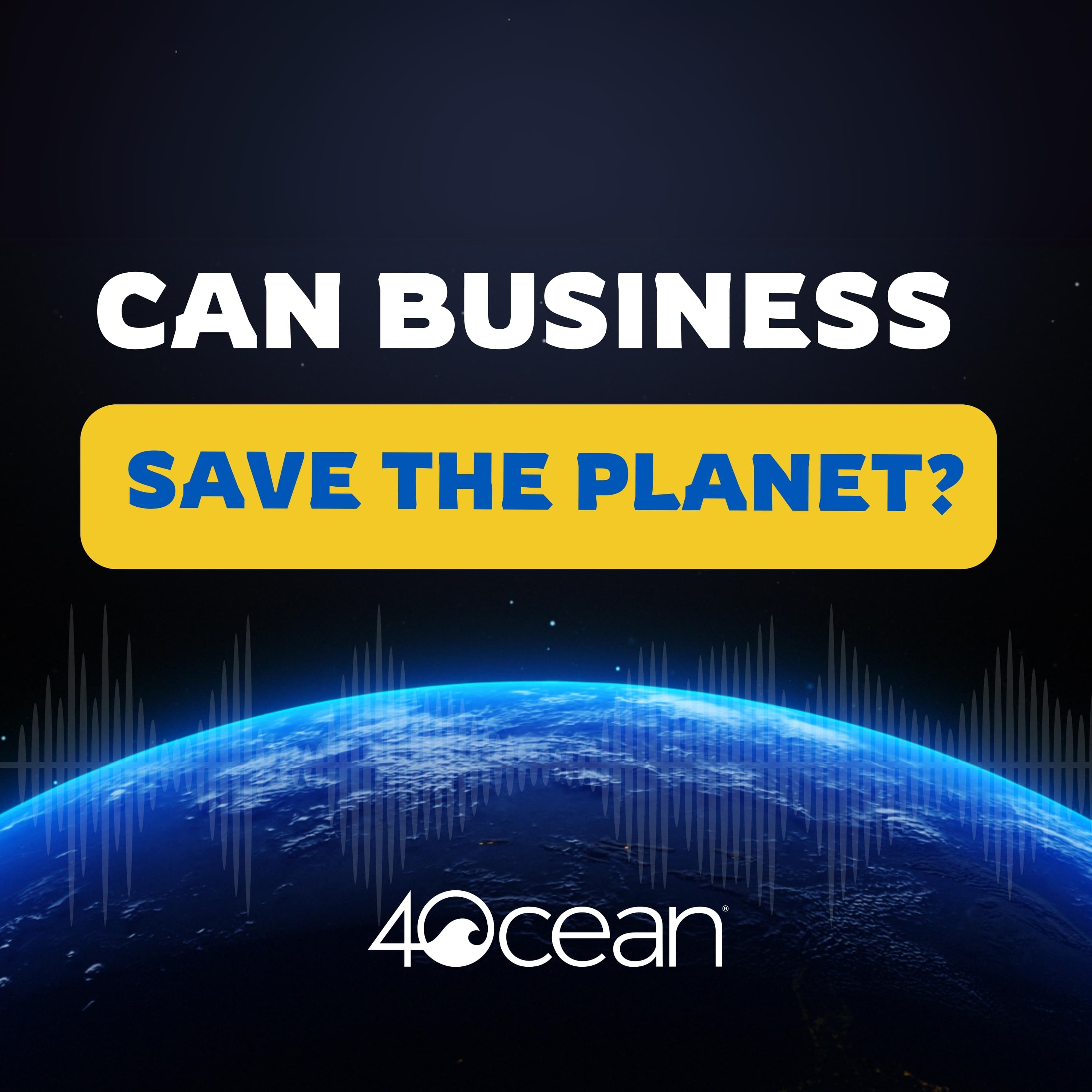 Can Business Save the Planet? podcast artwork