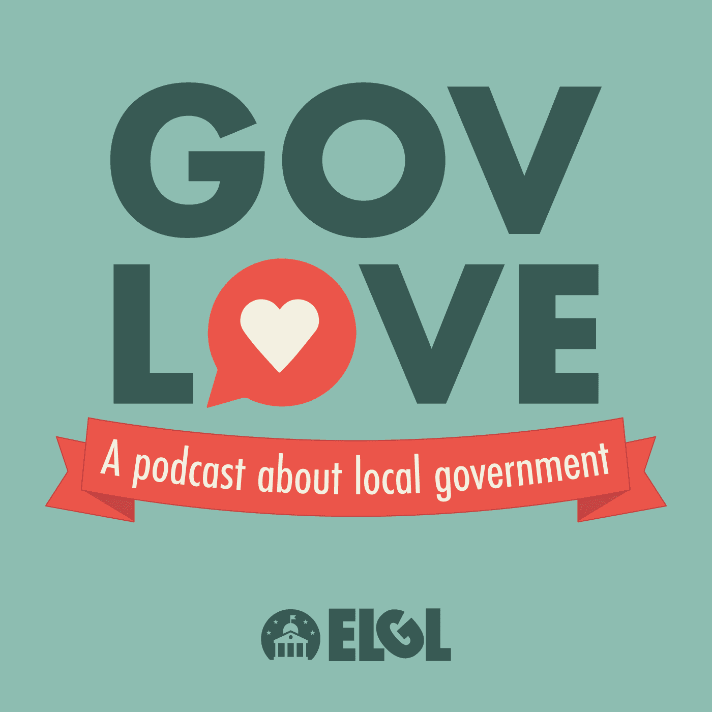 GovLove - A Podcast About Local Government podcast artwork