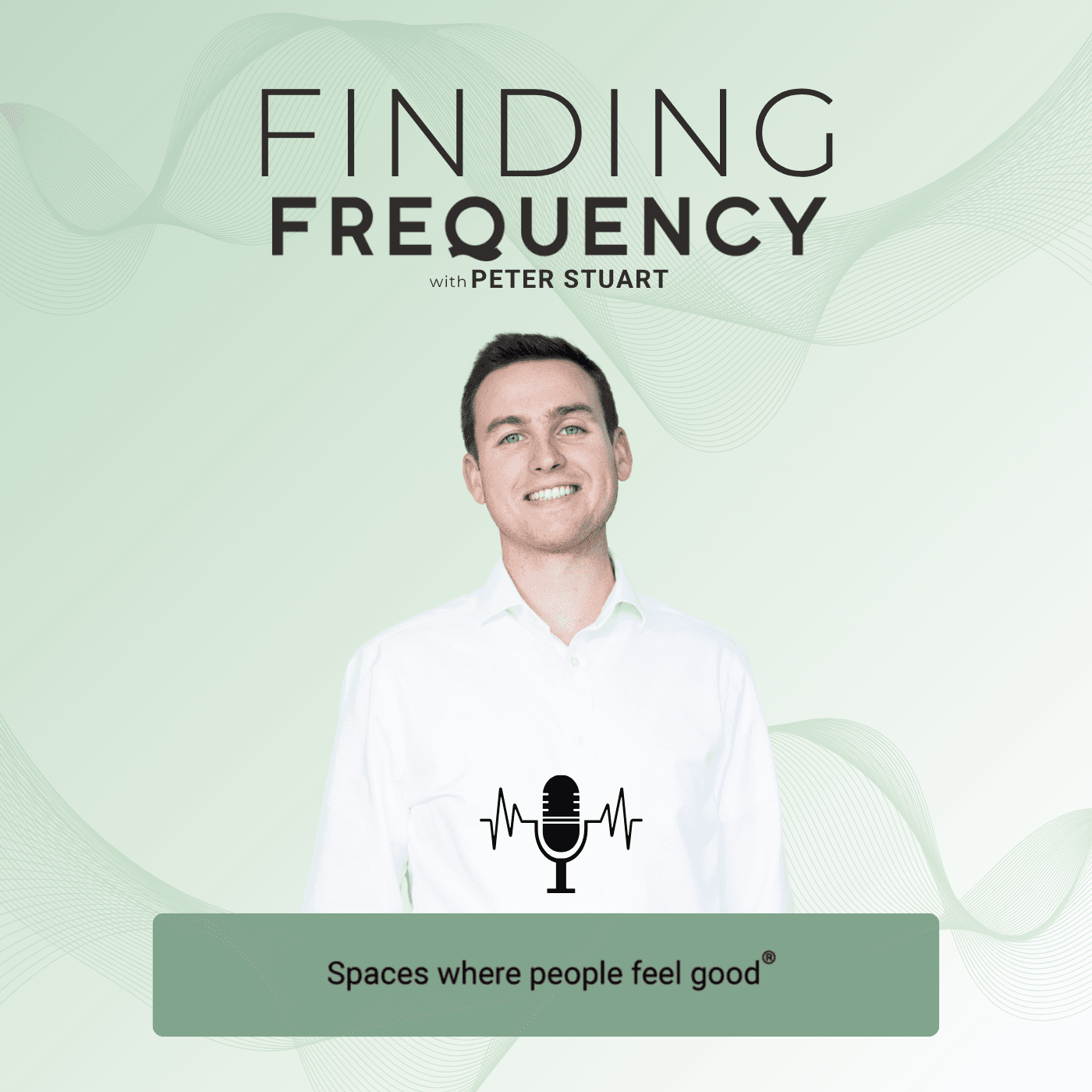 Finding Frequency: Spaces Where People Feel Good podcast artwork
