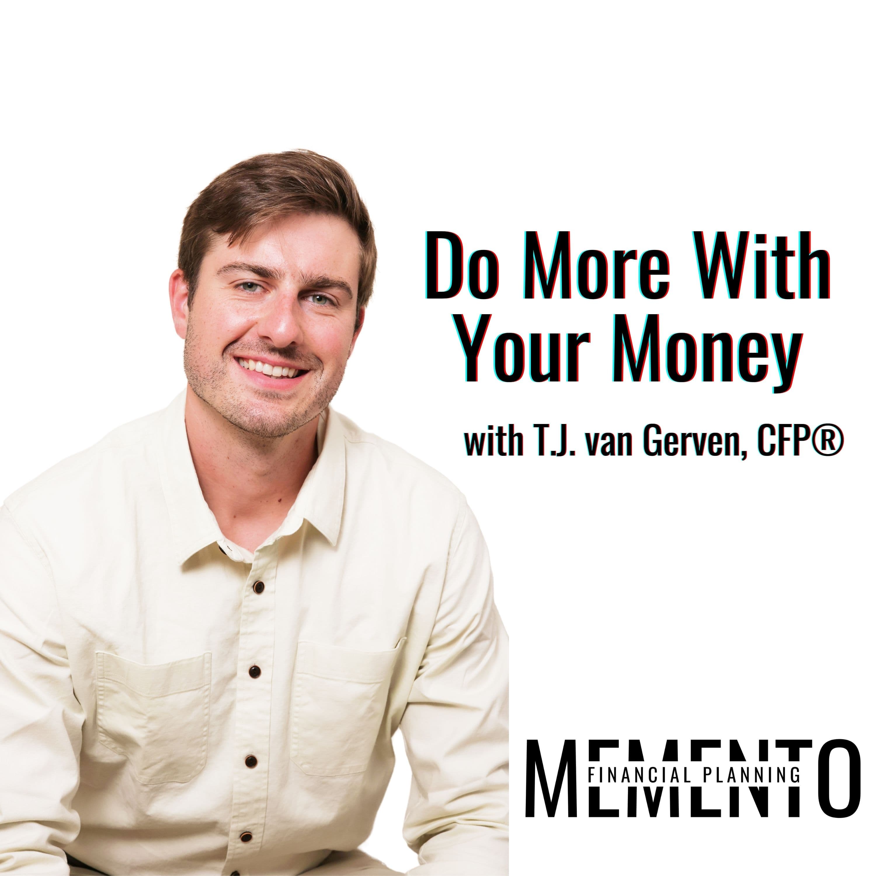 DO MORE WITH YOUR MONEY podcast artwork