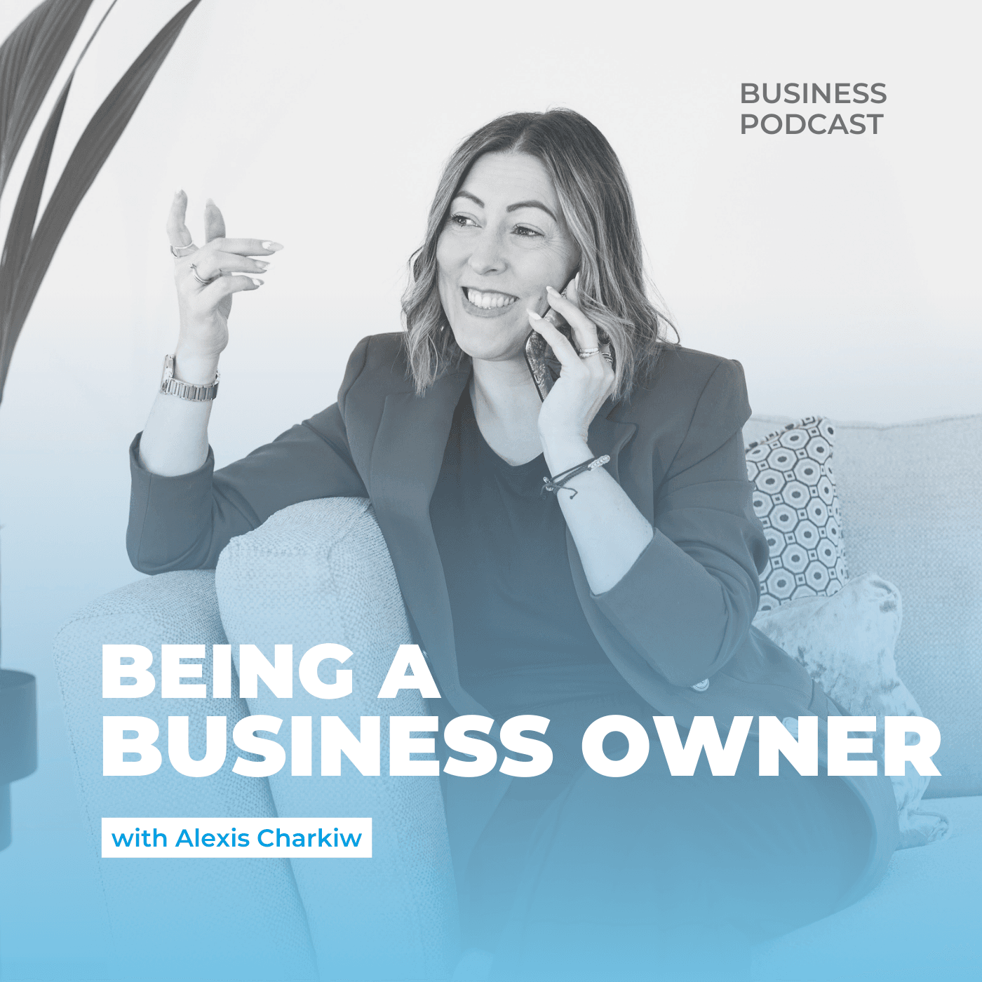 Being a Business Owner podcast artwork