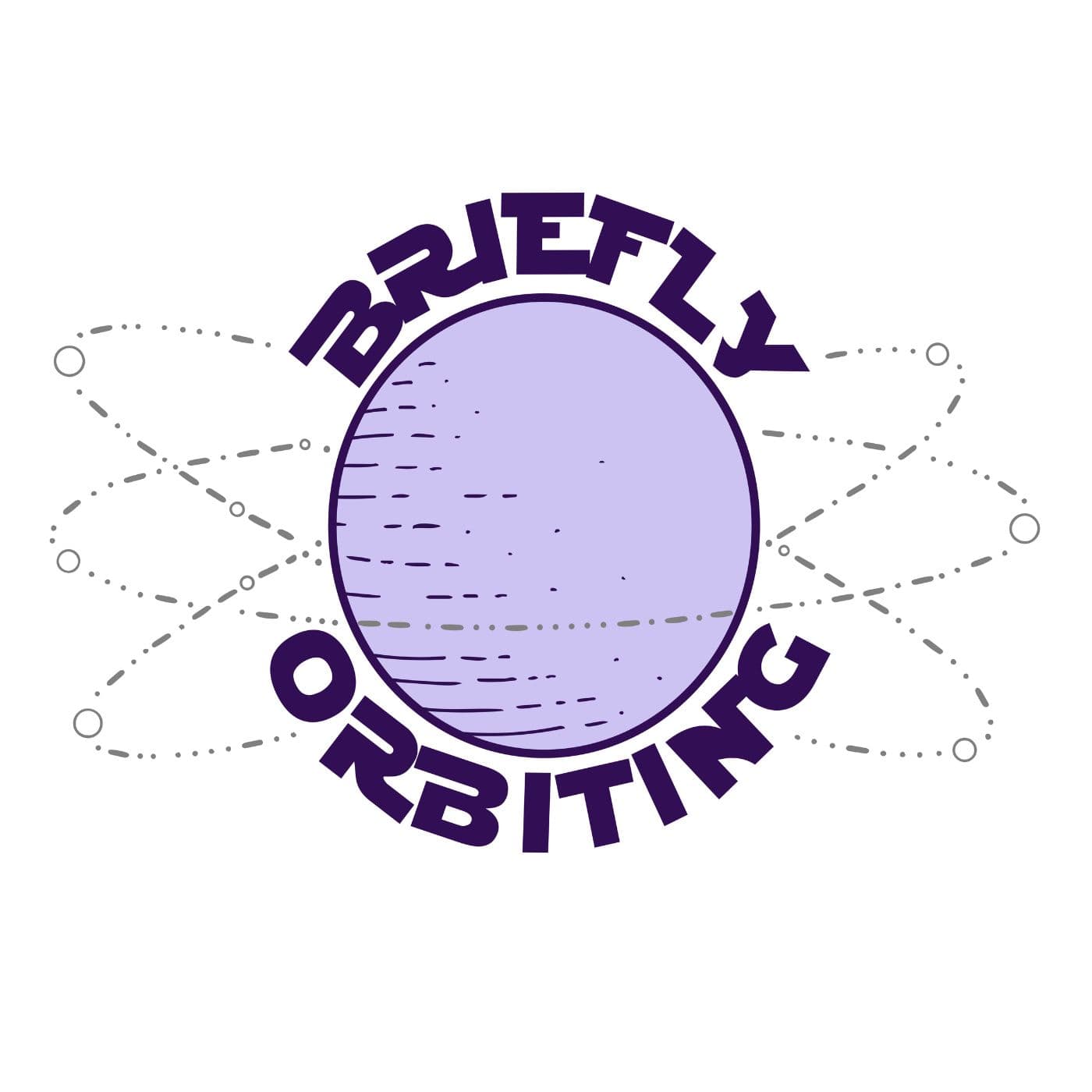 Briefly Orbiting podcast artwork