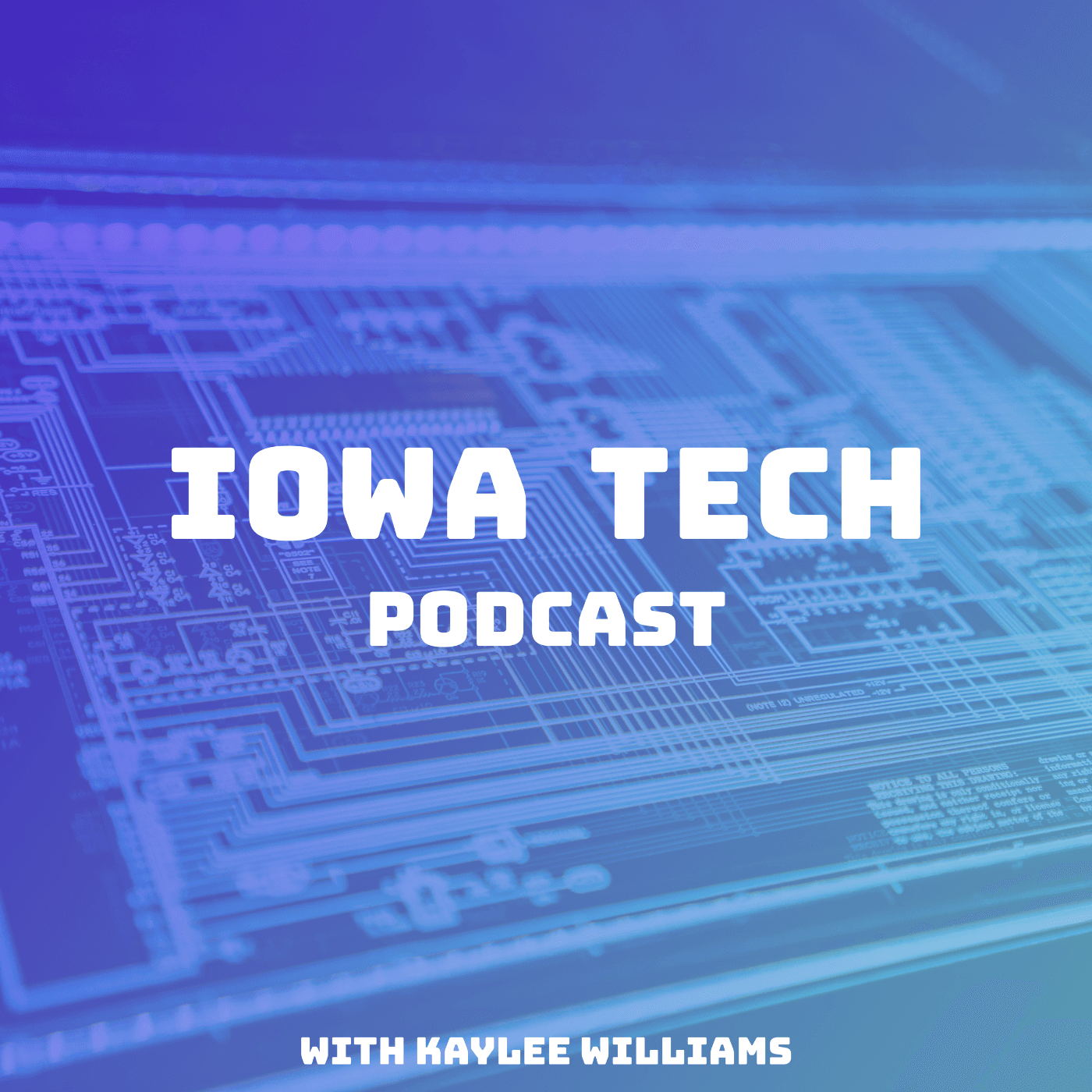 Iowa Tech Podcast podcast artwork