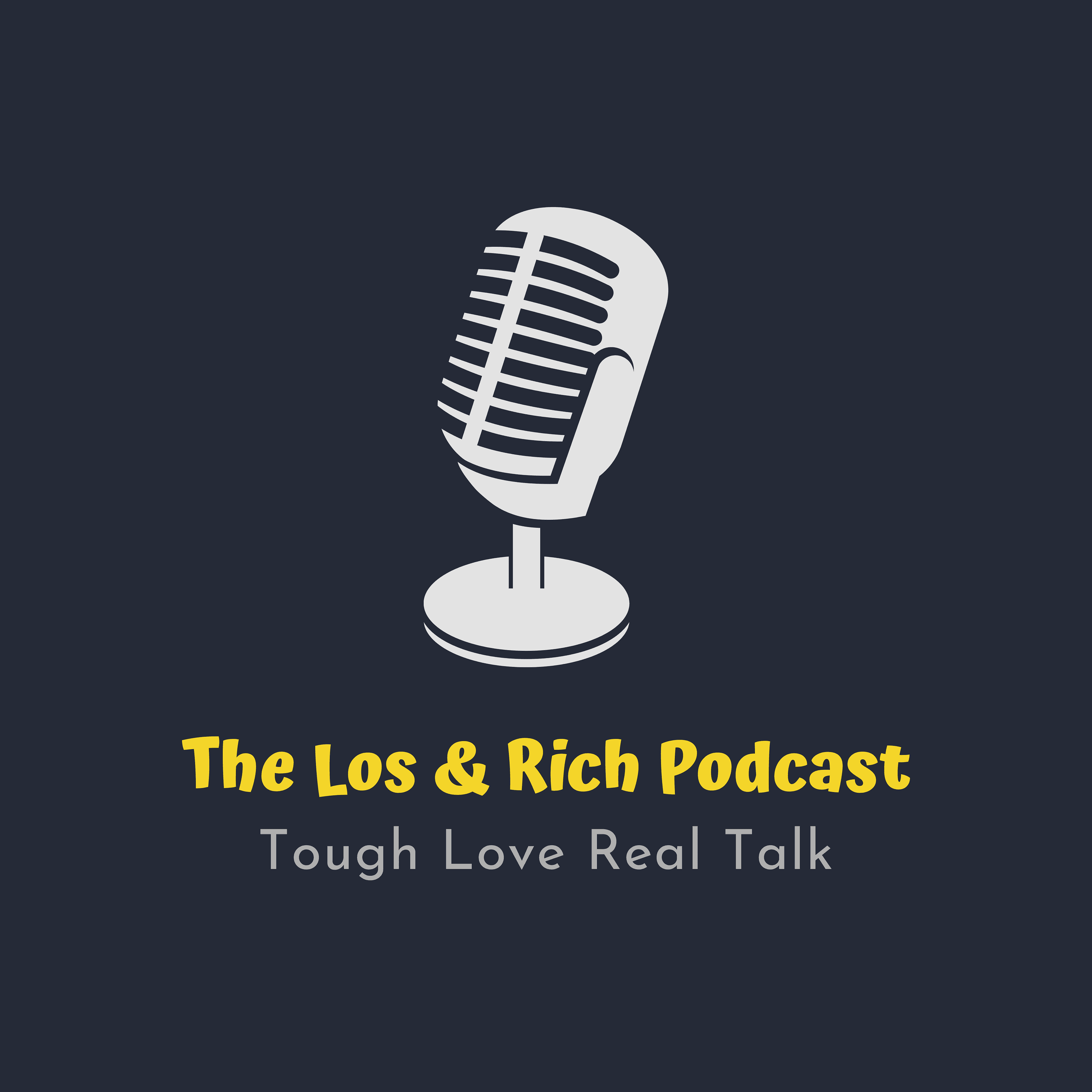 The Los & Rich Podcast podcast artwork