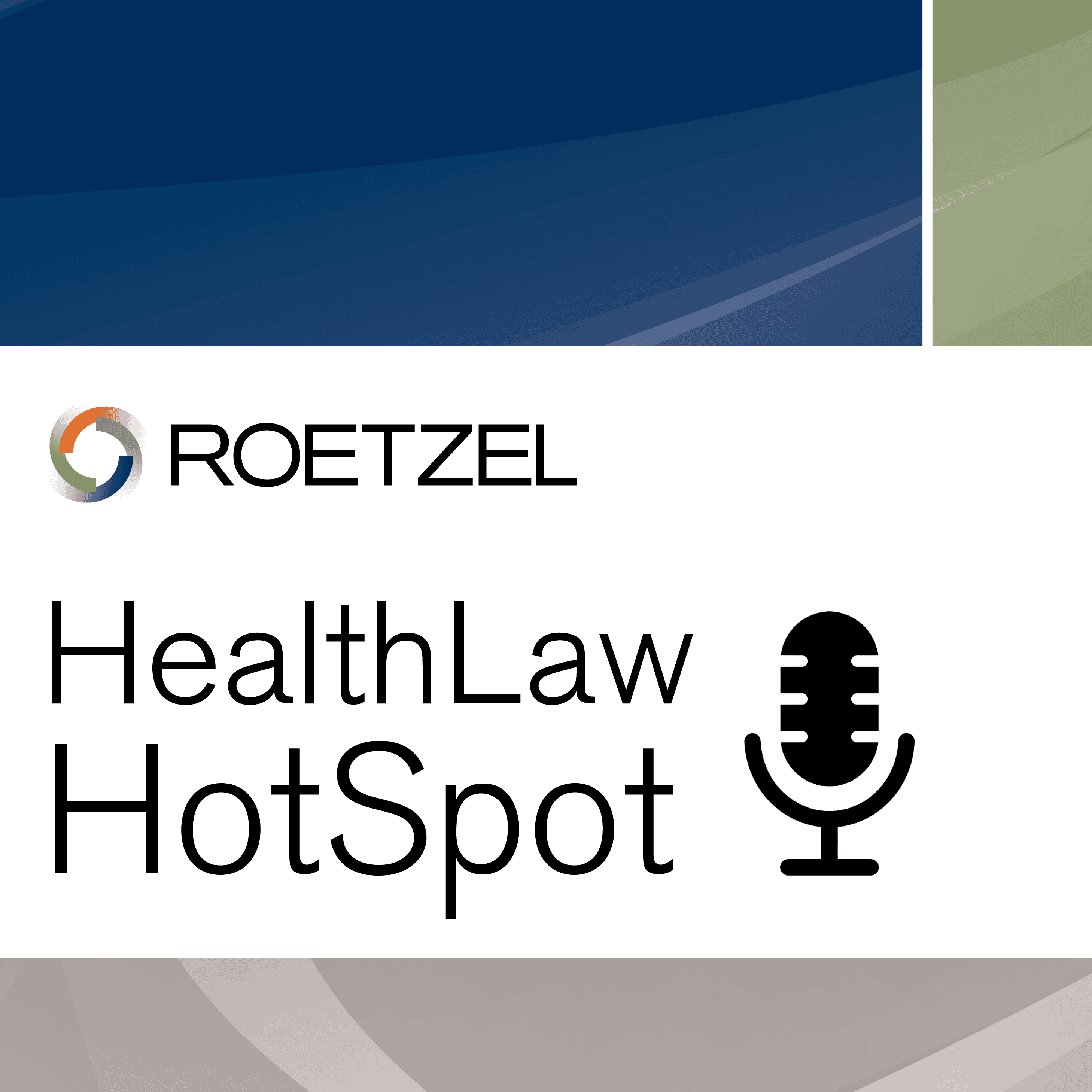 Roetzel HealthLaw HotSpot podcast artwork