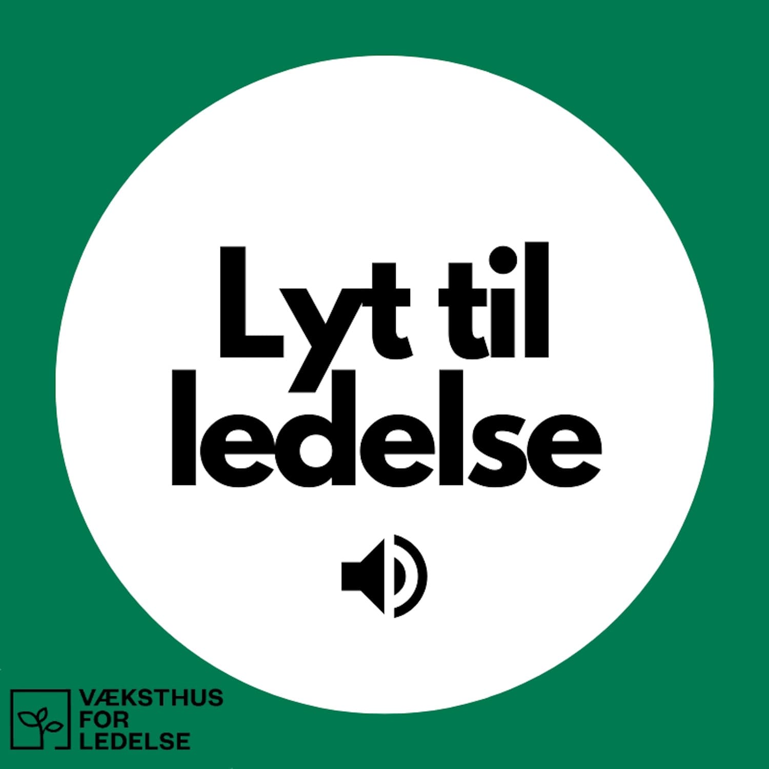 Lyt til ledelse podcast artwork