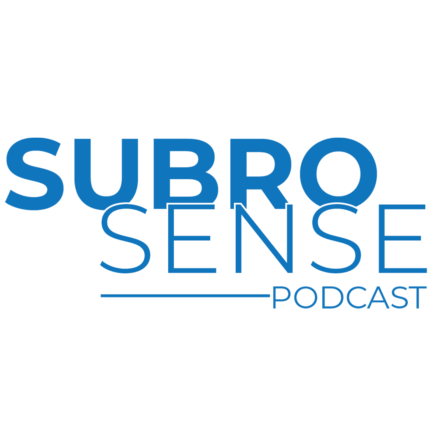 Subro Sense Subrogation Podcast podcast artwork