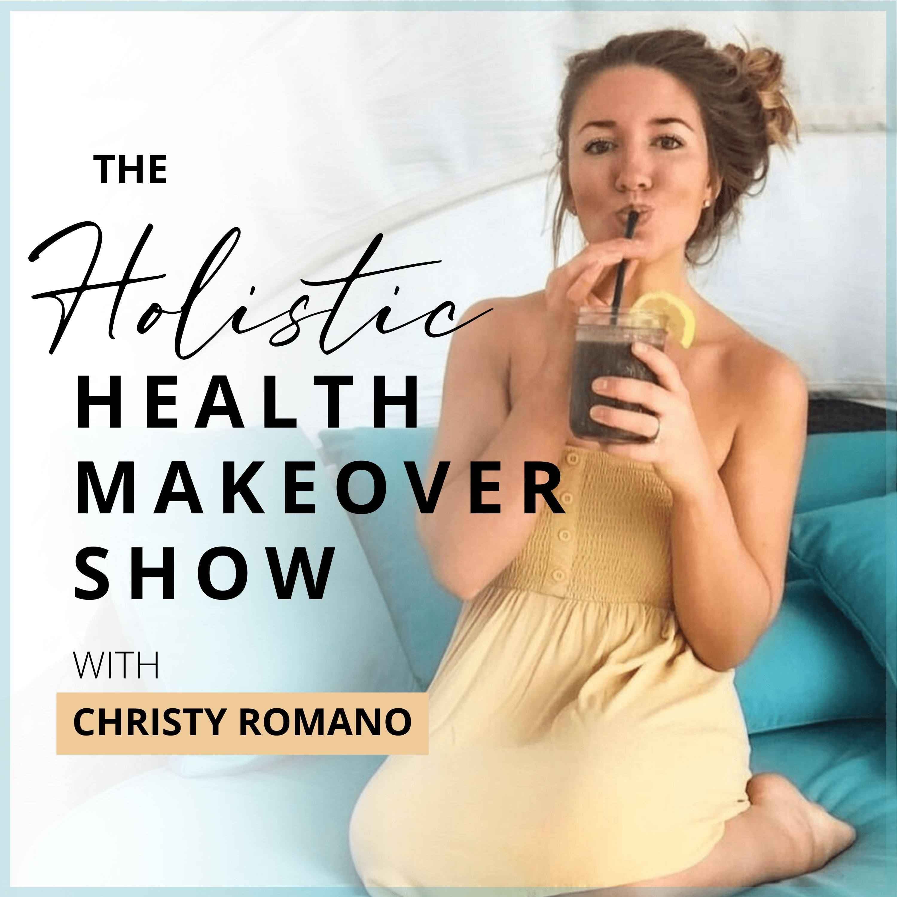 The Holistic Health Makeover Show podcast artwork