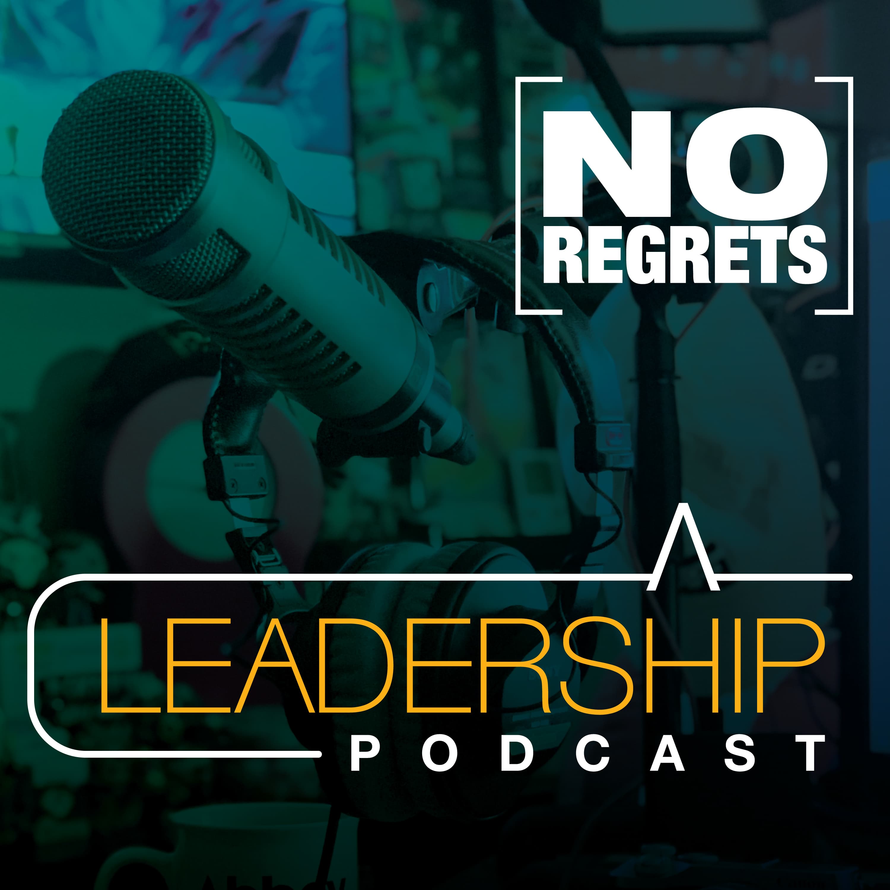 No Regrets Leadership Podcast podcast artwork