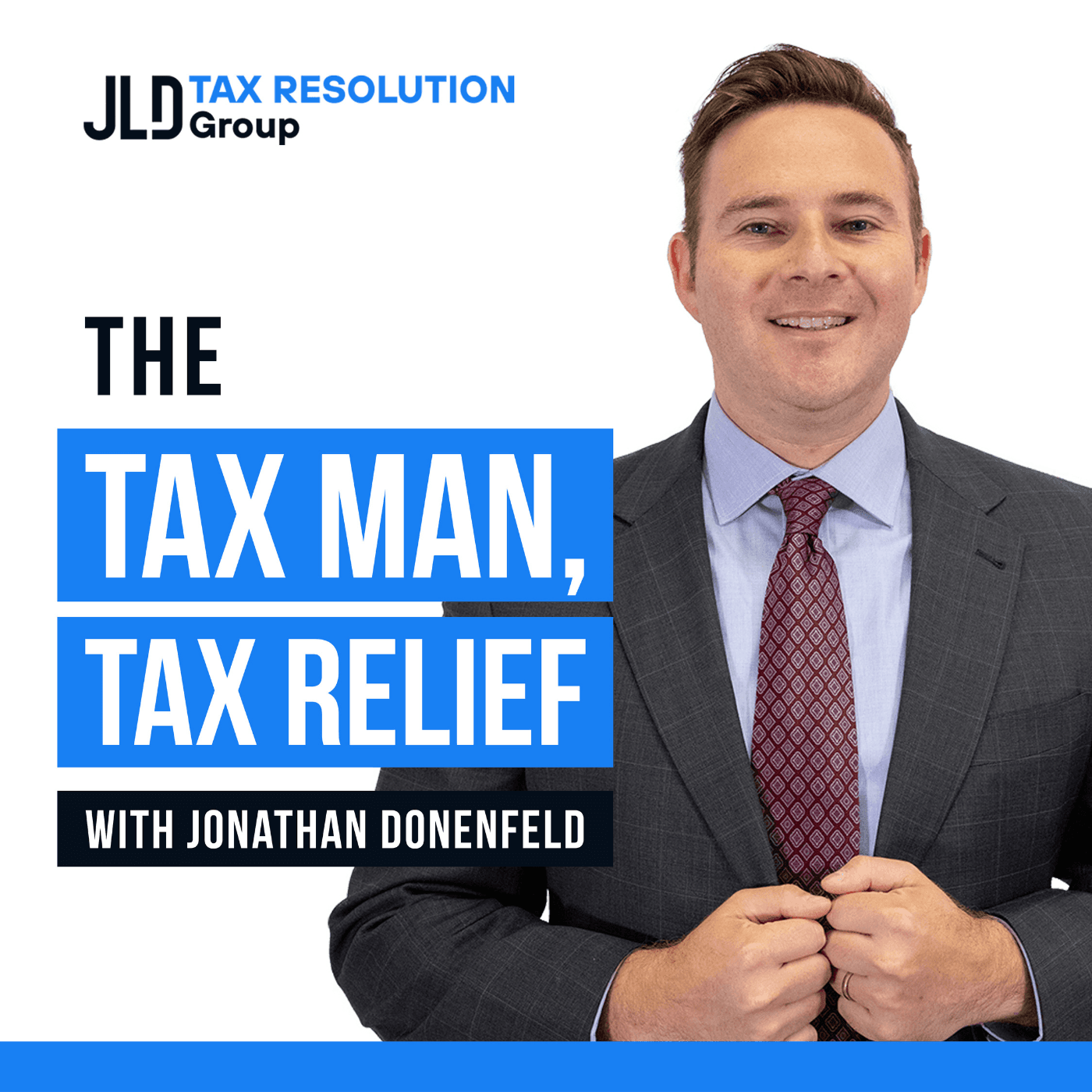 Tax Man, Tax Relief Podcast podcast artwork