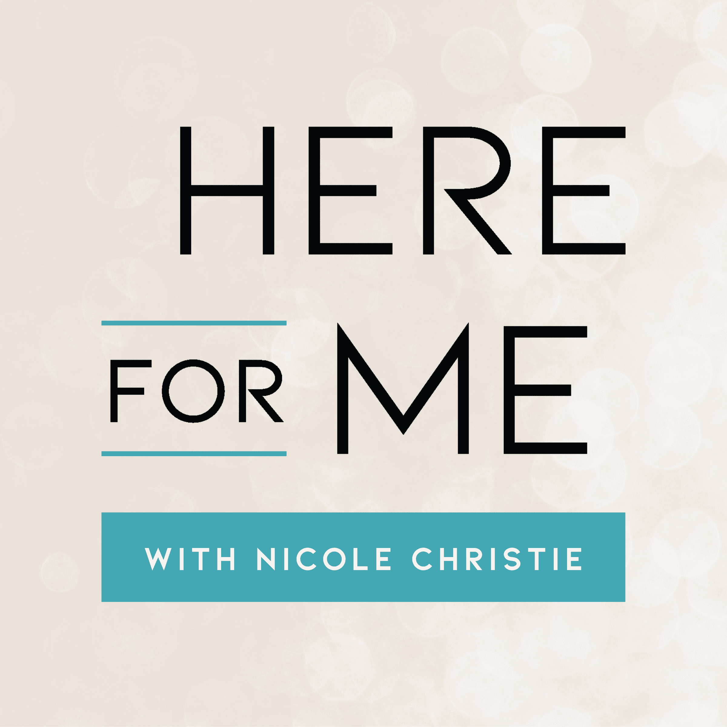 Here For Me podcast artwork