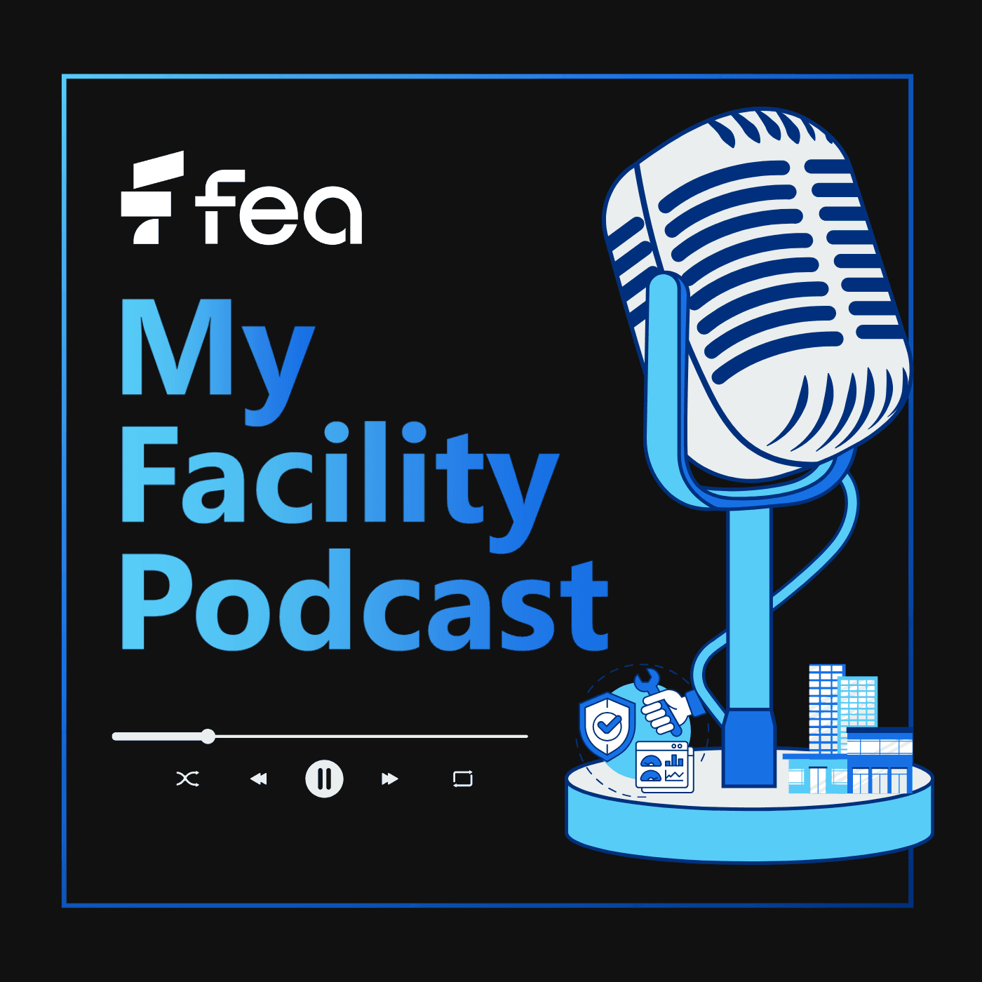 My Facility Podcast podcast artwork
