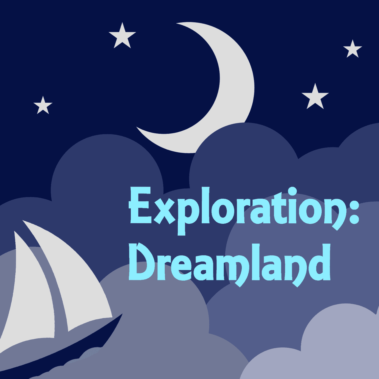 Exploration: Dreamland podcast artwork