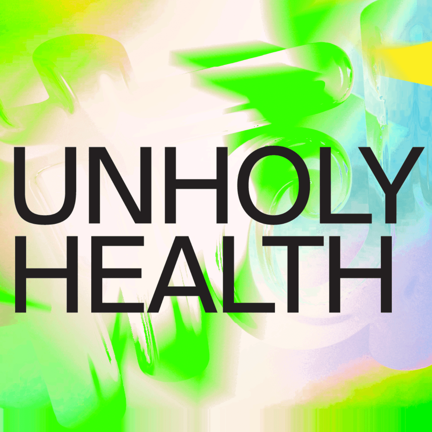 Unholy Health podcast artwork