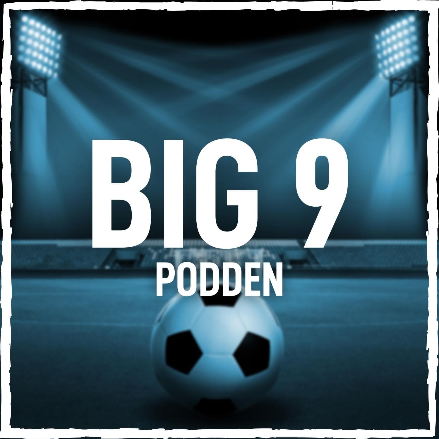 BIG 9-podden podcast artwork