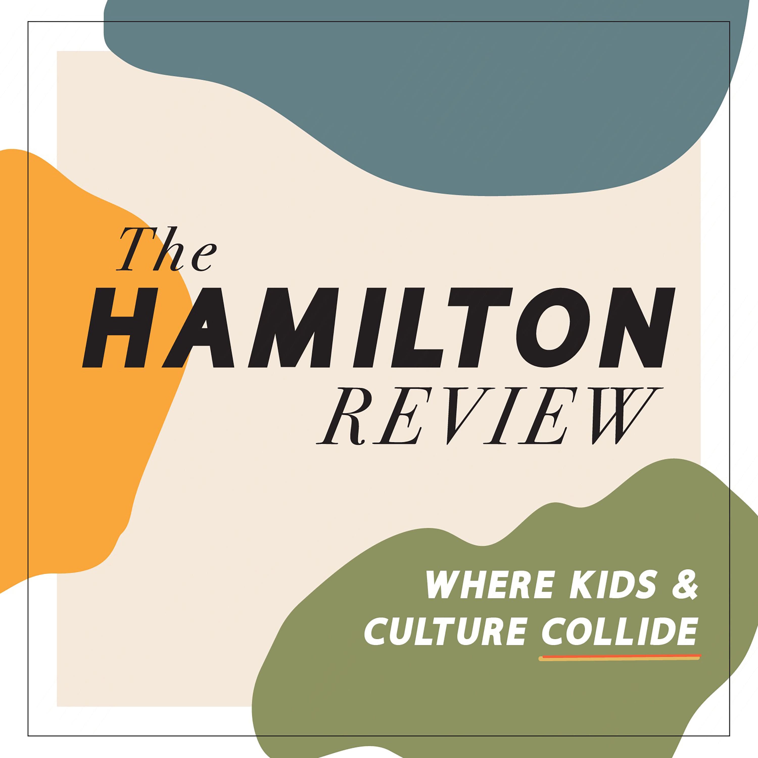 The Hamilton Review podcast artwork