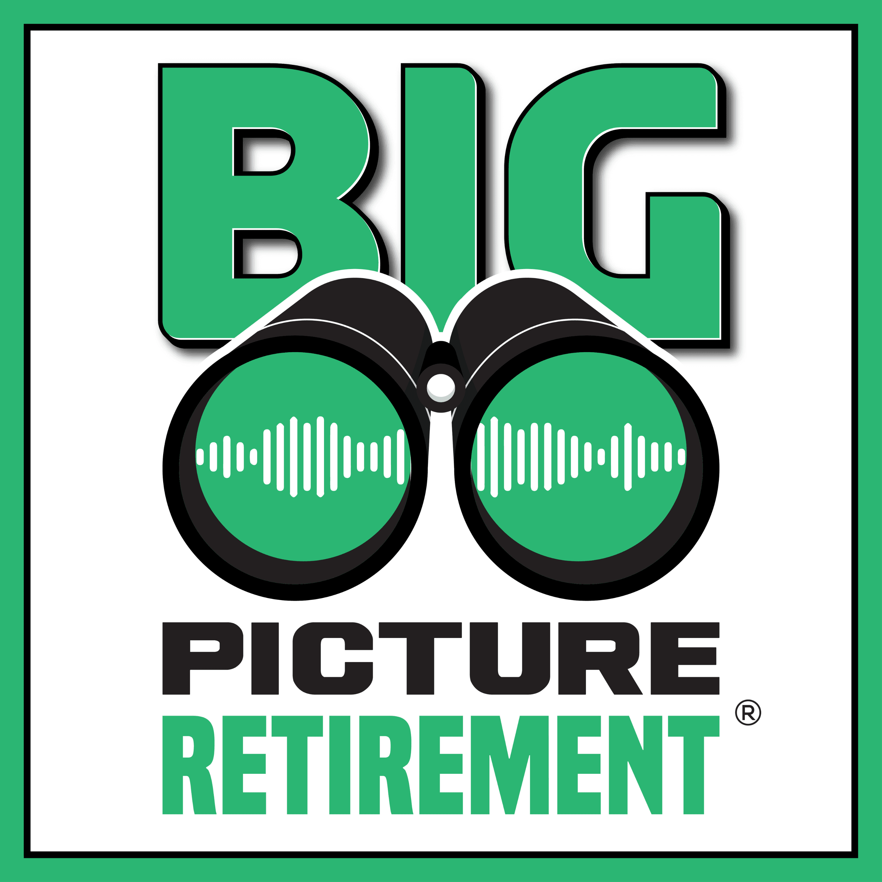 Big Picture Retirement® podcast artwork