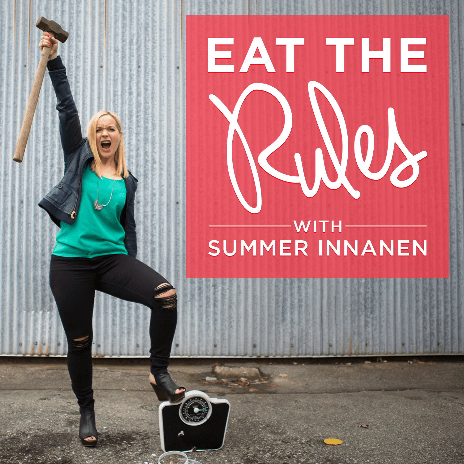 Eat the Rules with Summer Innanen podcast artwork