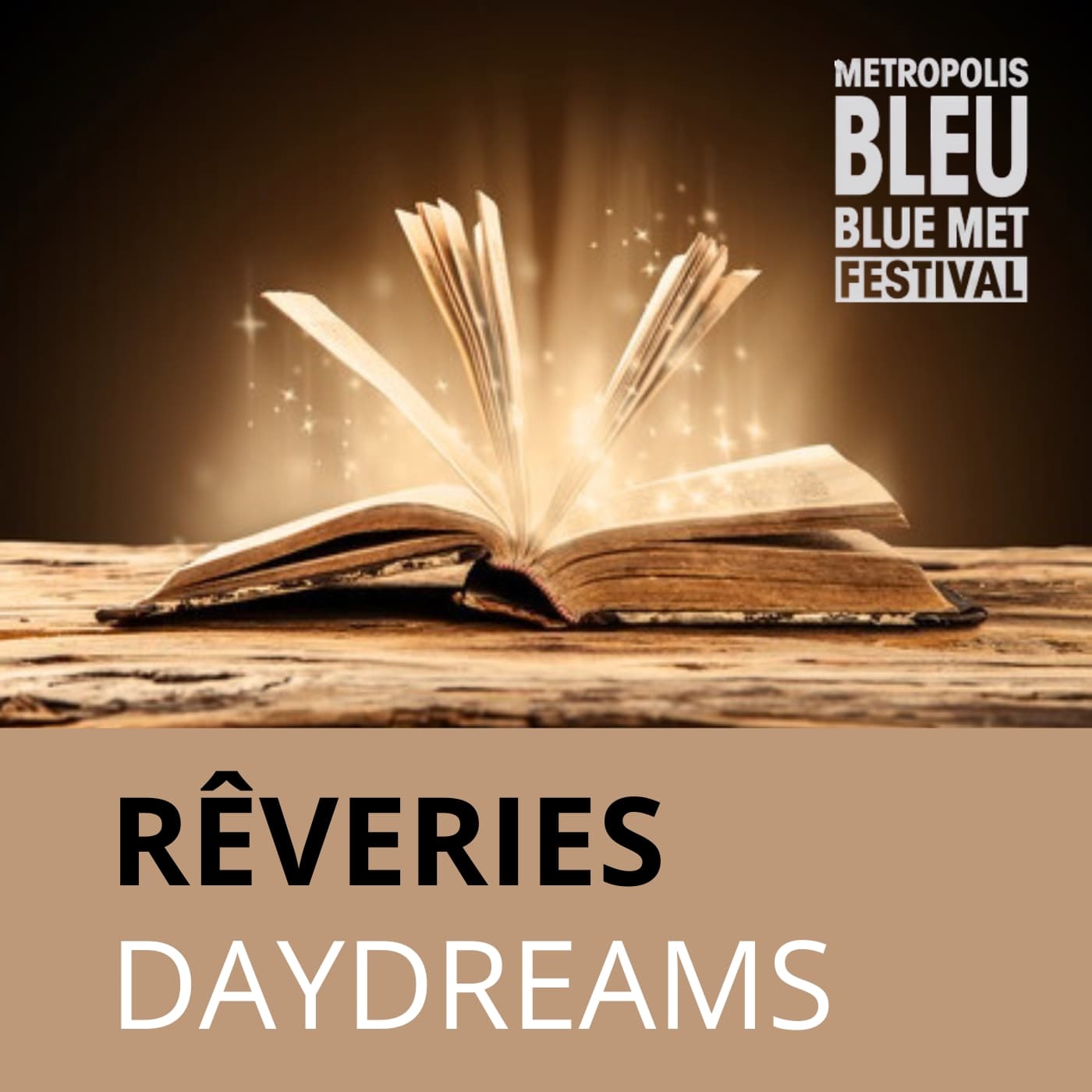 Rêveries | Daydreams by Metropolis bleu | Blue Metropolis podcast artwork