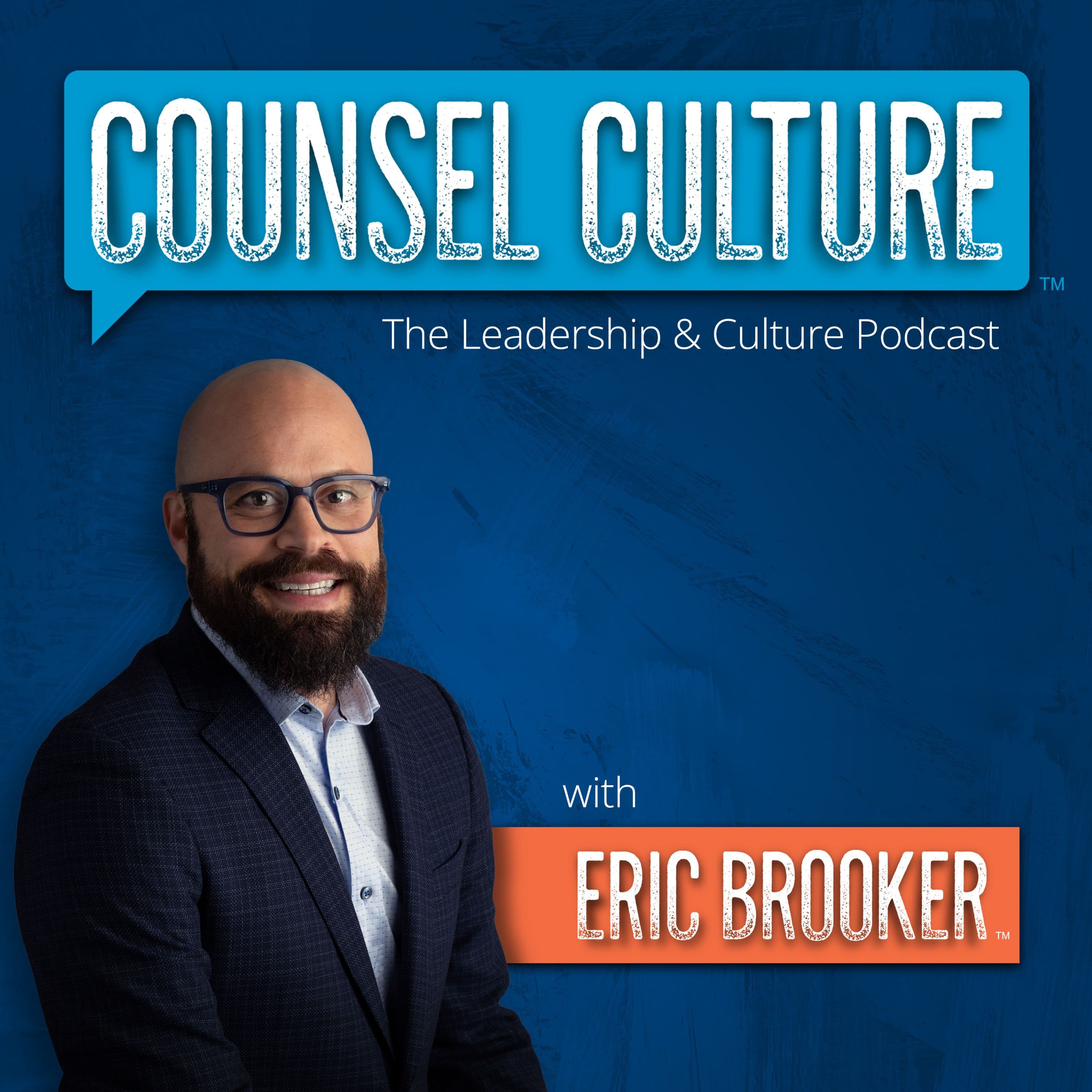 Counsel Culture with Eric Brooker podcast artwork