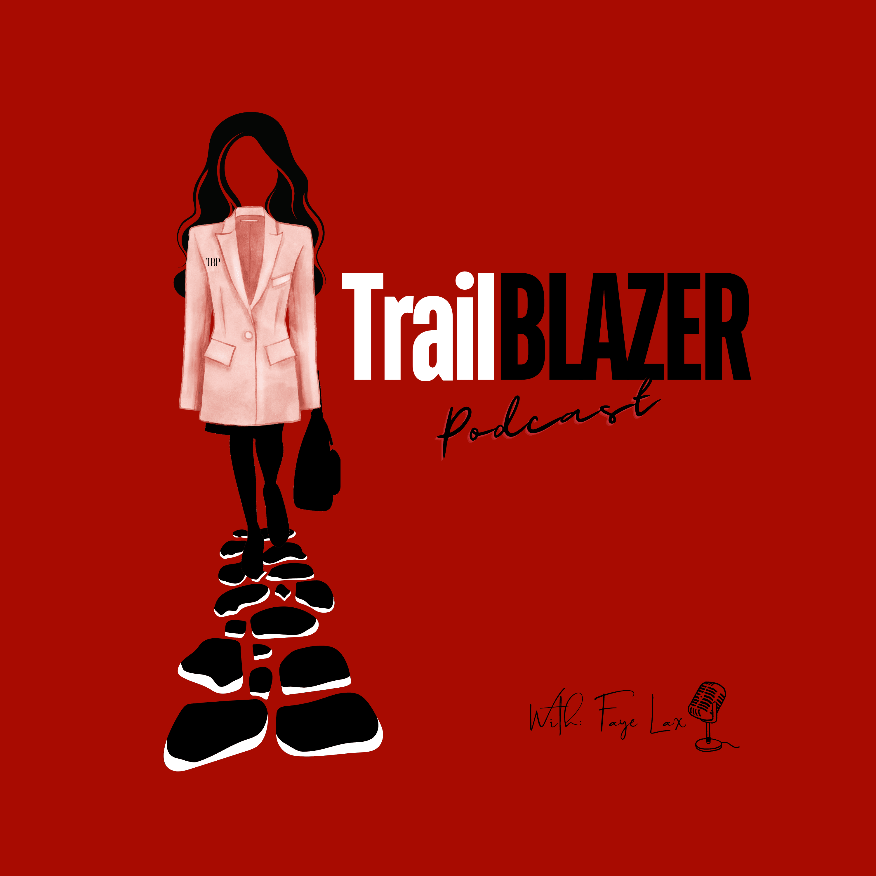 The TrailBLAZER Pod podcast artwork