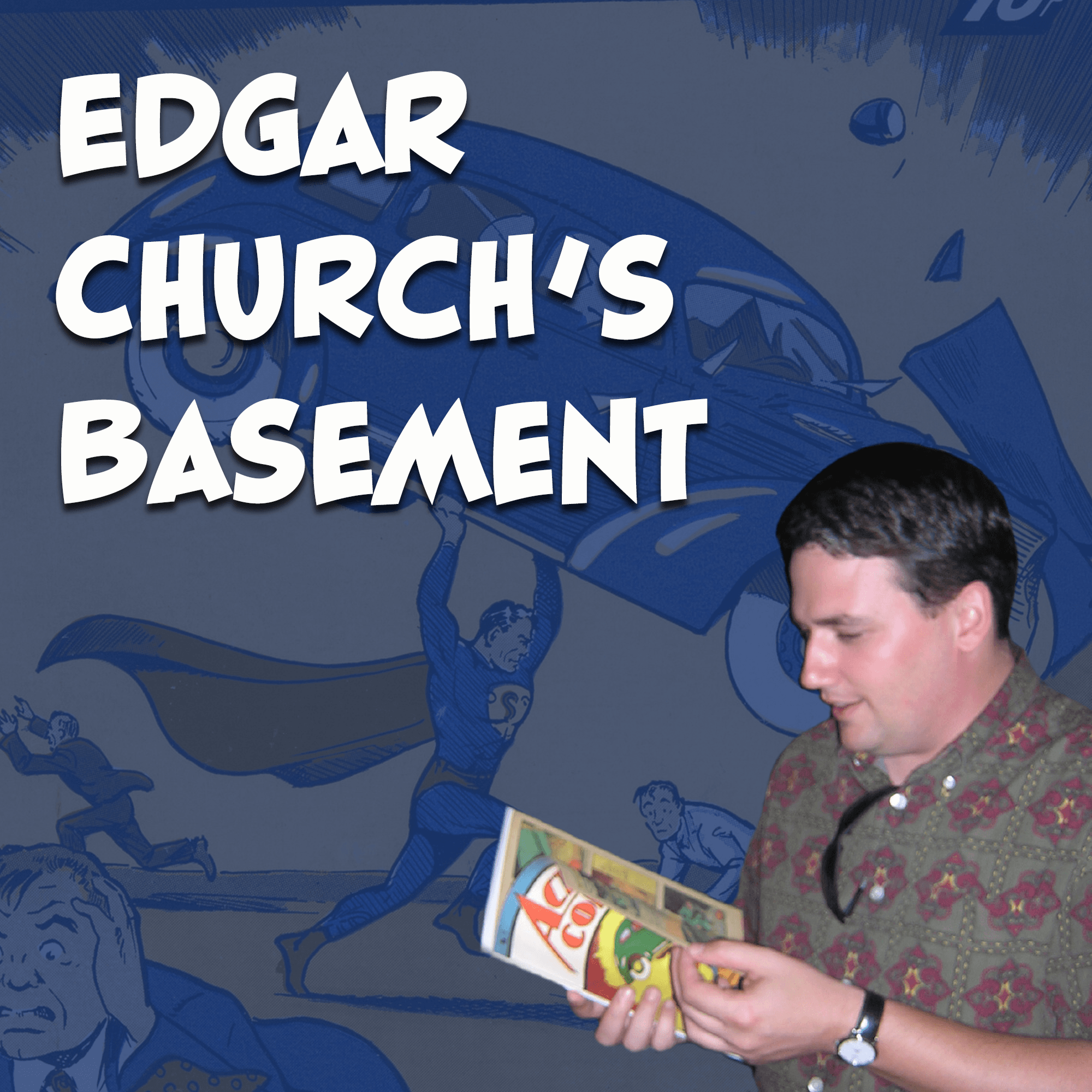 Edgar Church's Basement podcast artwork
