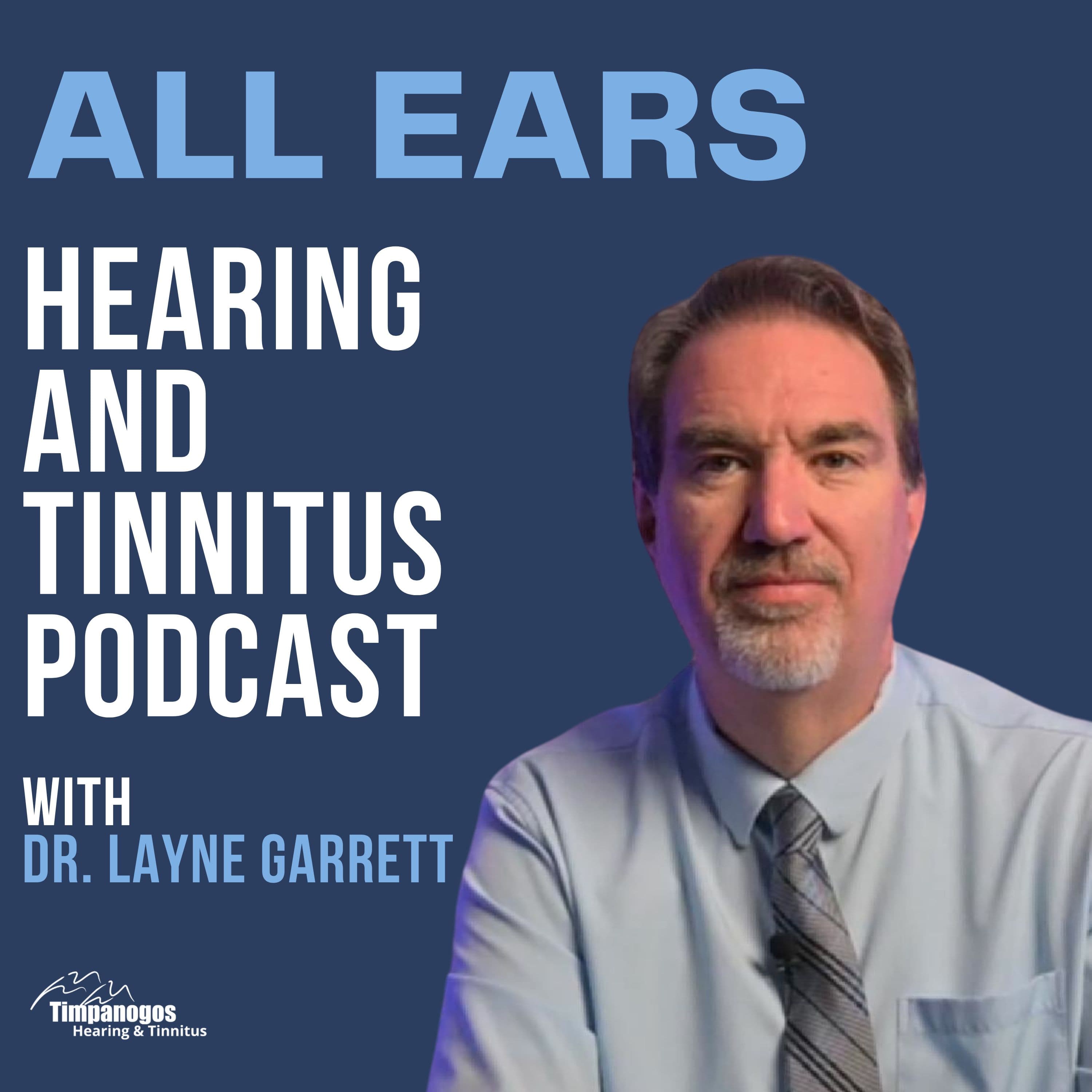 All Ears Hearing and Tinnitus Podcast podcast artwork