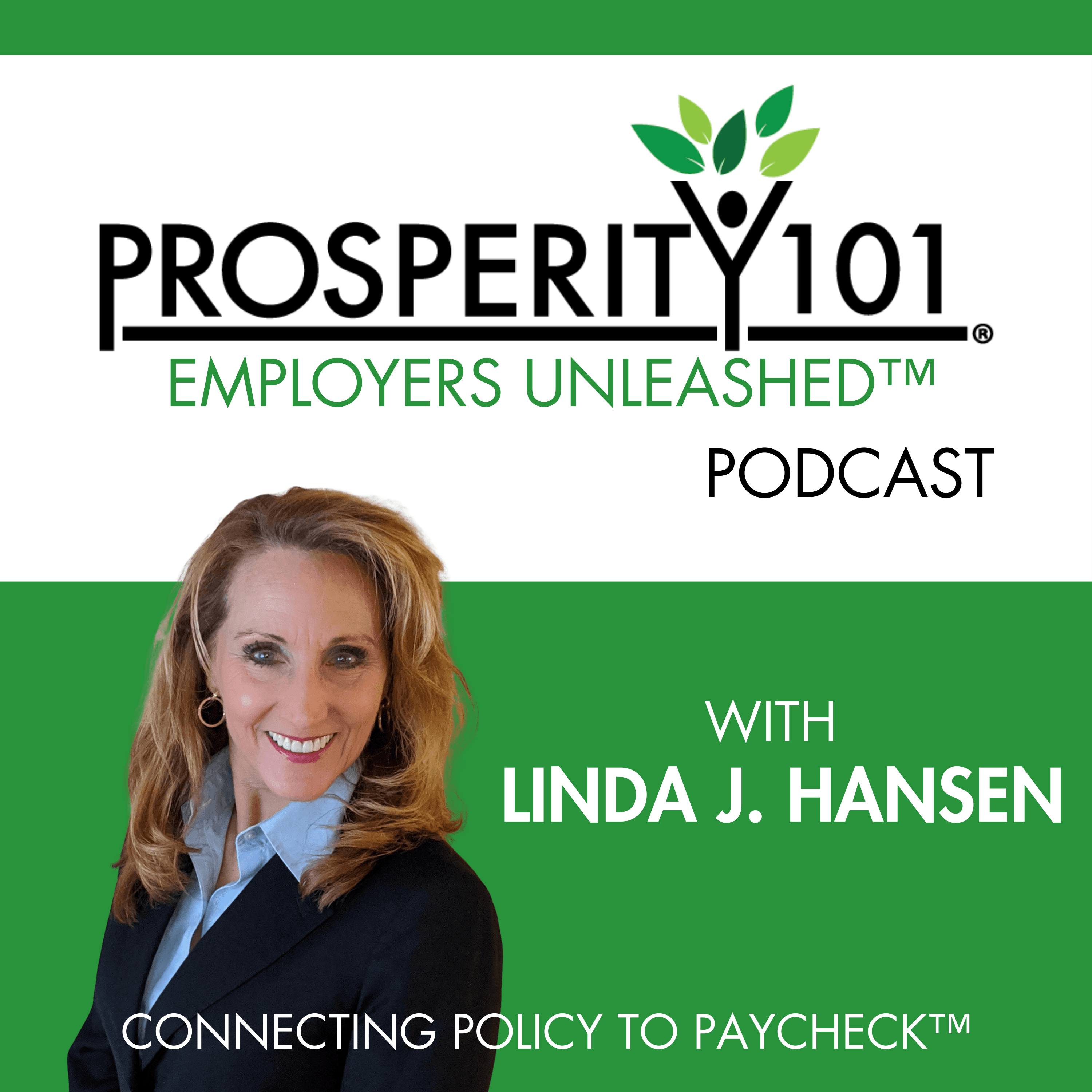 Prosperity 101 Podcast hosted by Linda J Hansen podcast artwork