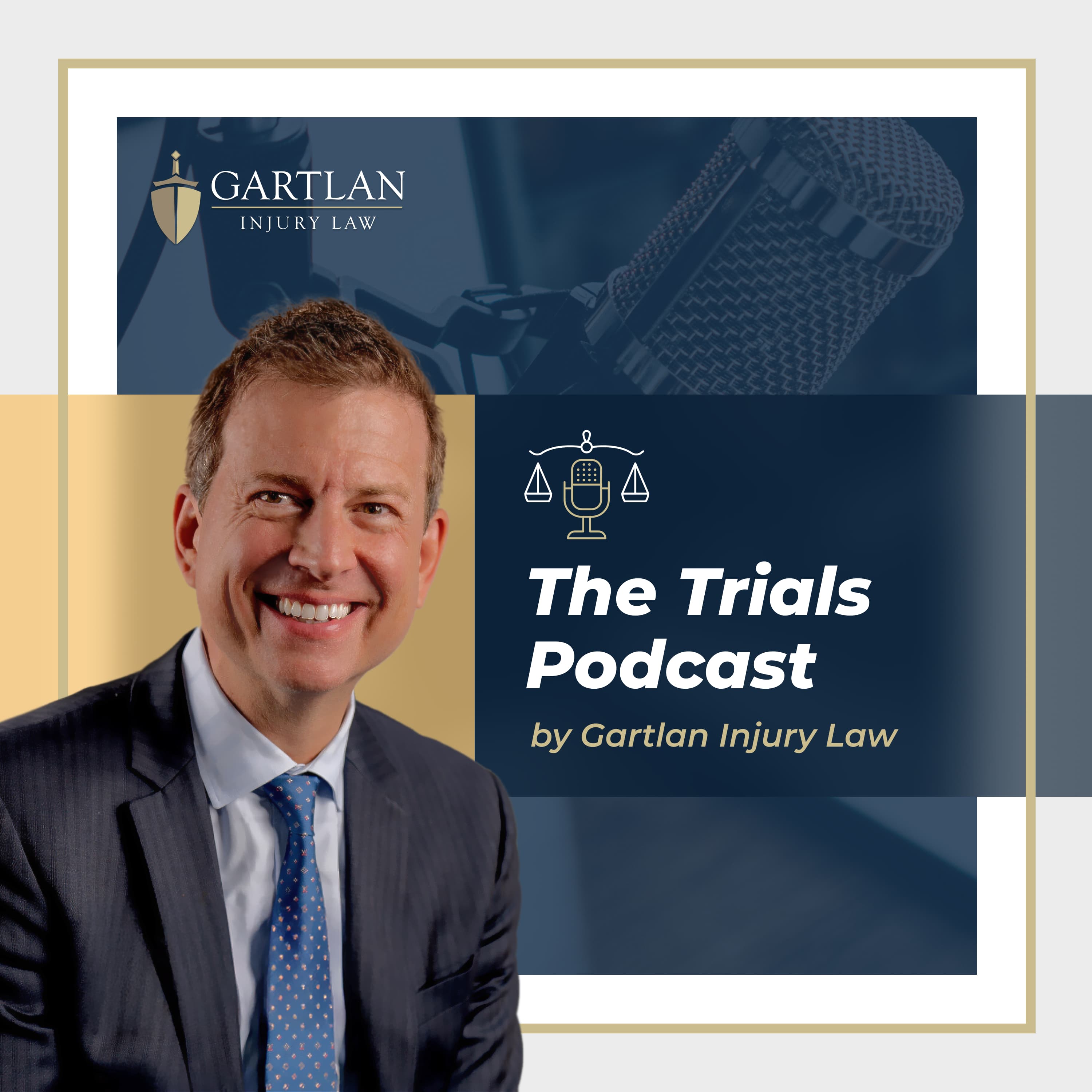 The Trials Podcast by Gartlan Injury Law podcast artwork