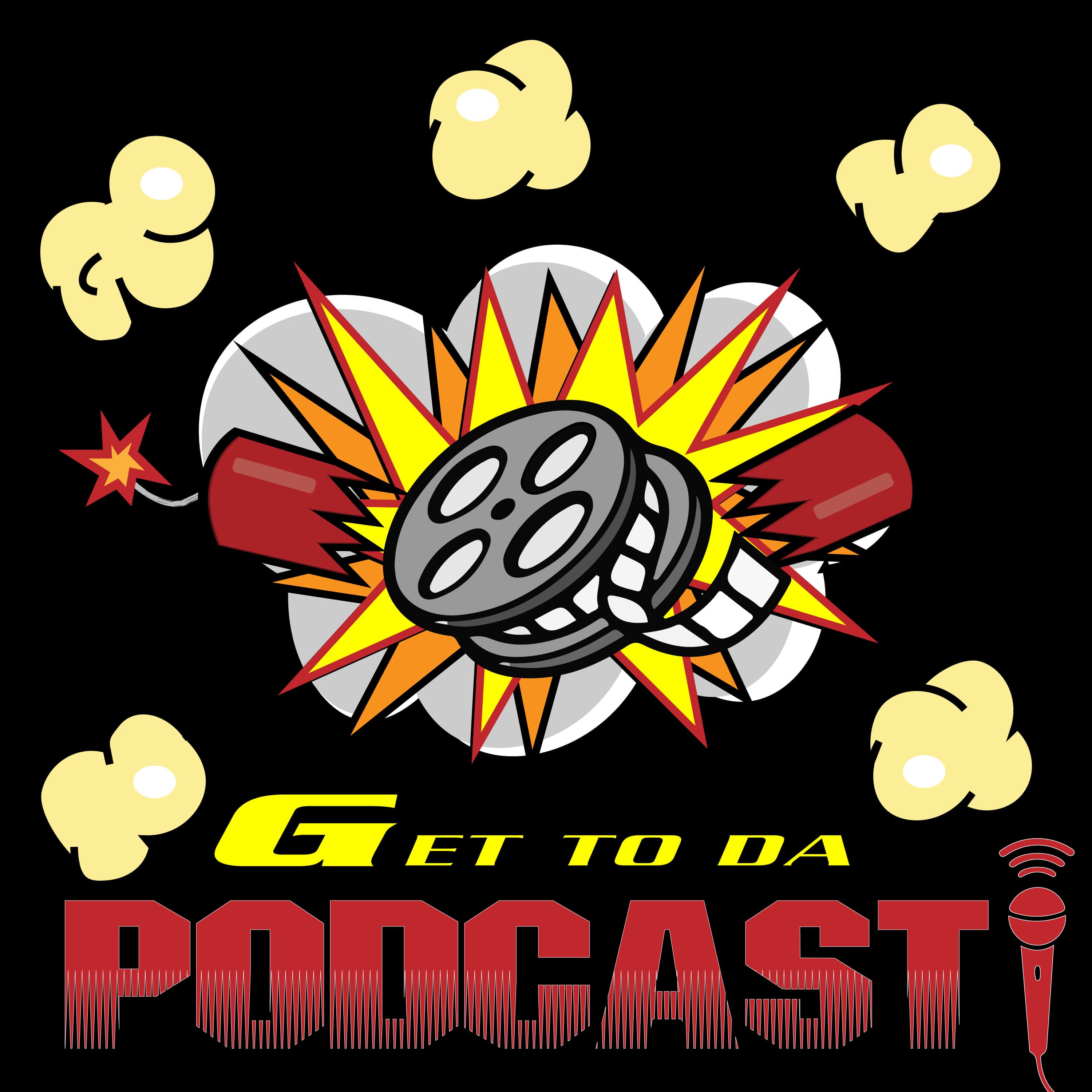 Get to da Podcast! podcast artwork