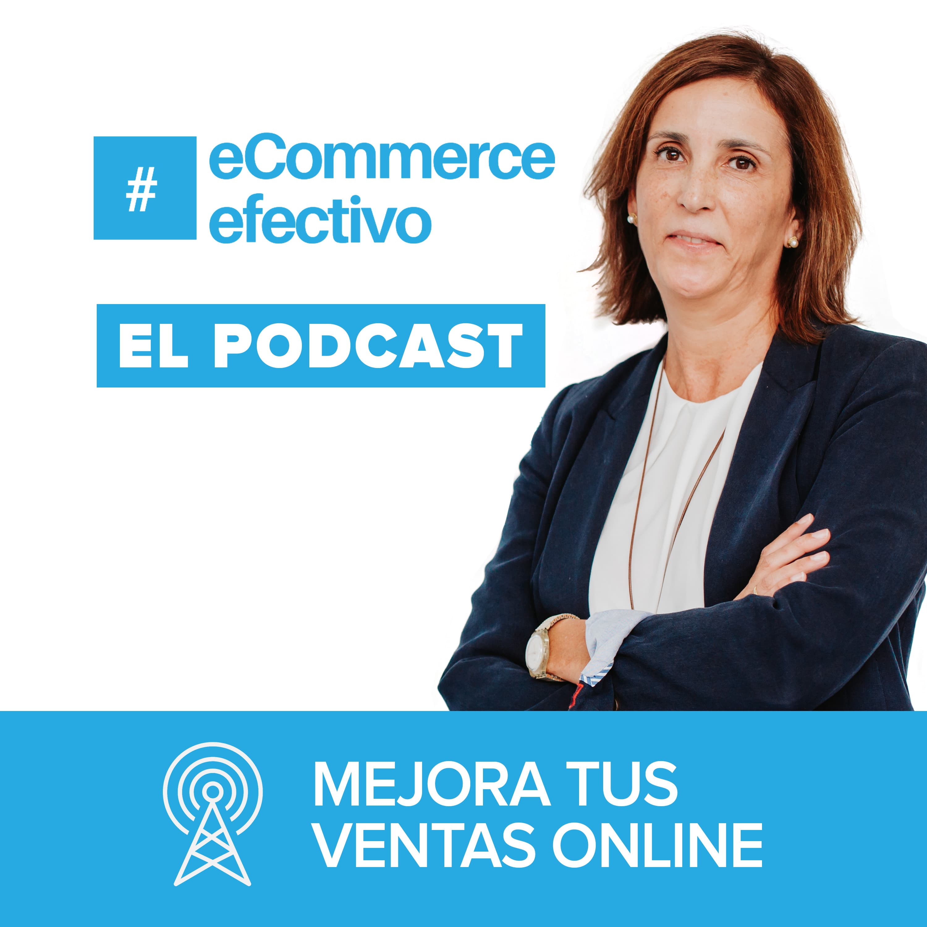 El Podcast de eCommerce Efectivo podcast artwork