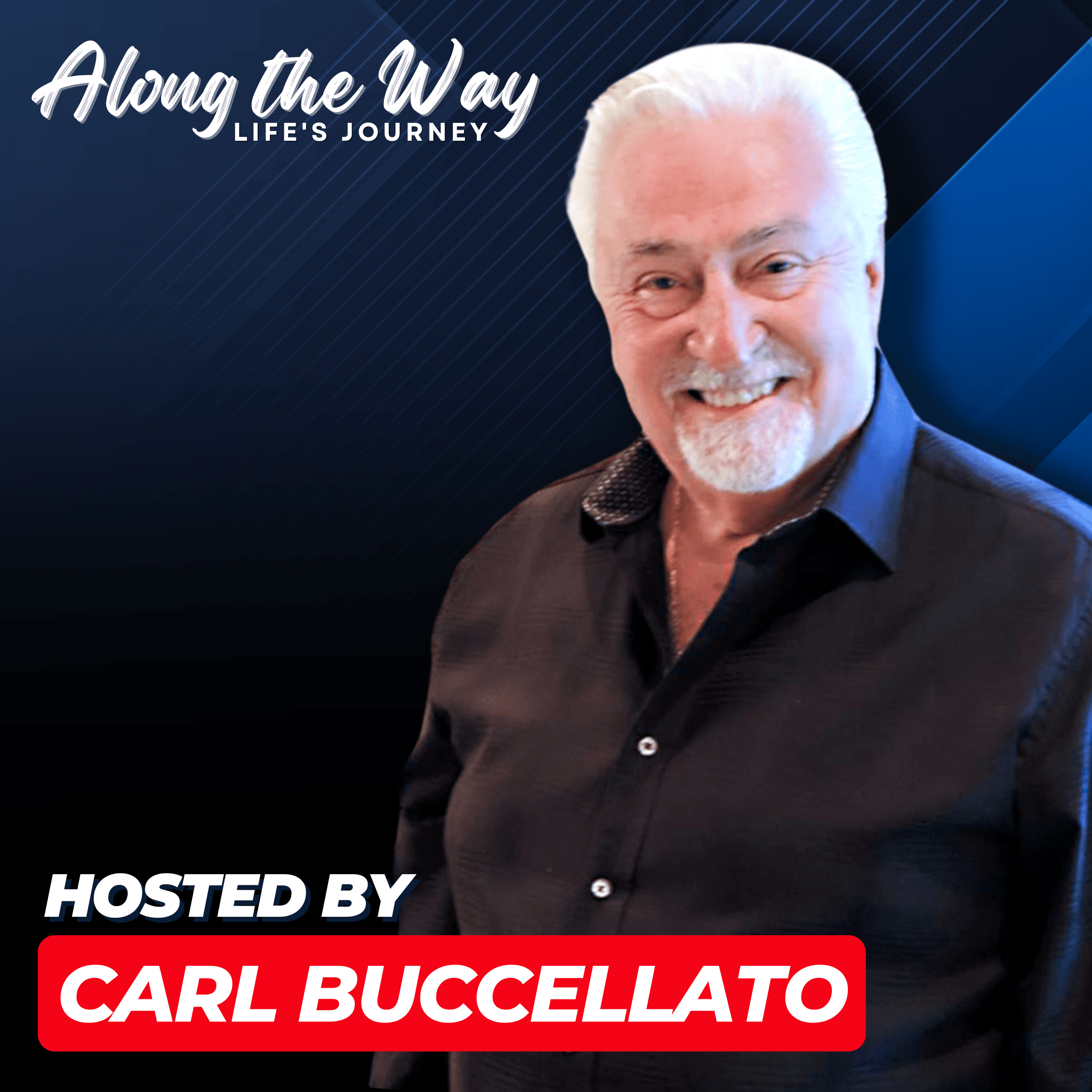 Along the Way Life's Journey podcast artwork