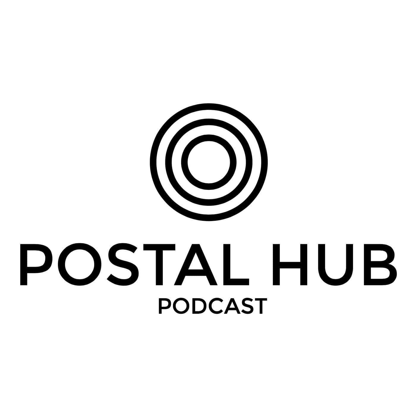 Postal Hub podcast podcast artwork