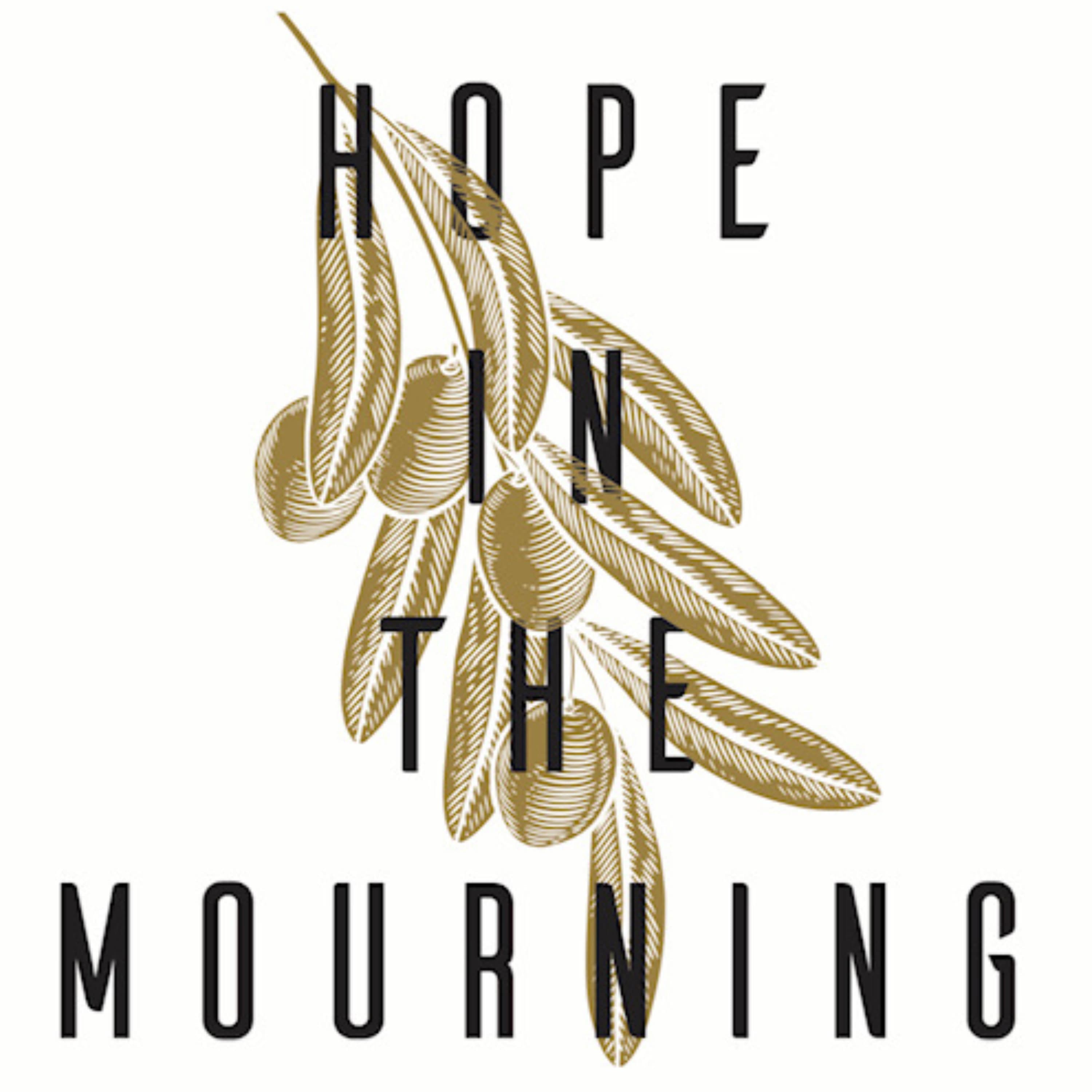 Hope In The Mourning podcast artwork