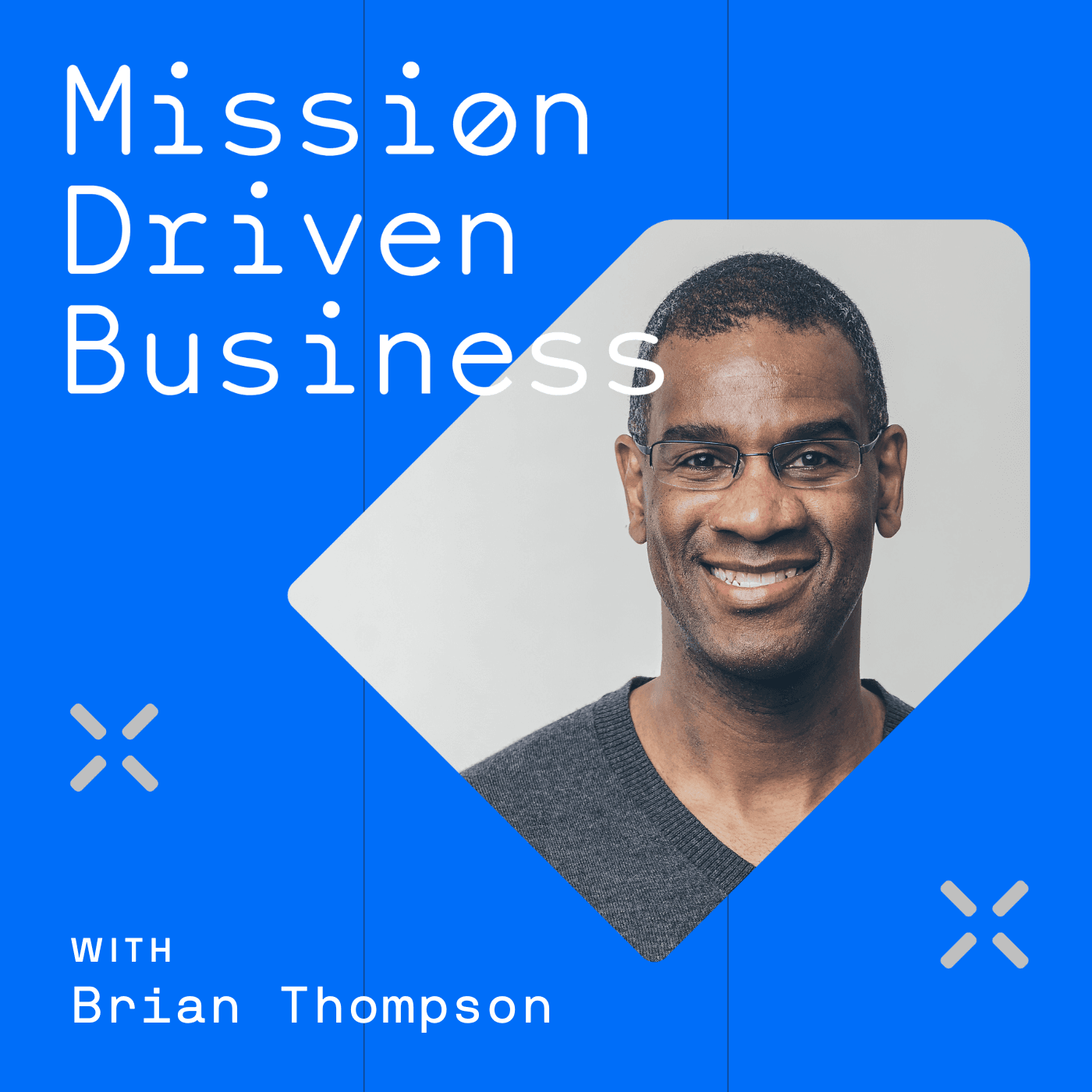 Mission Driven Business podcast artwork