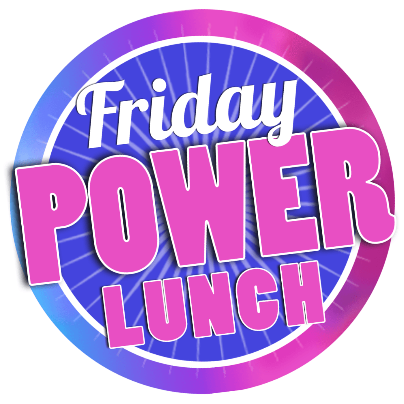 Friday Power Lunch podcast artwork