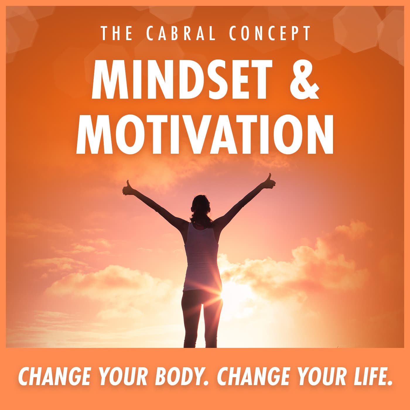 Mindset & Motivation podcast artwork