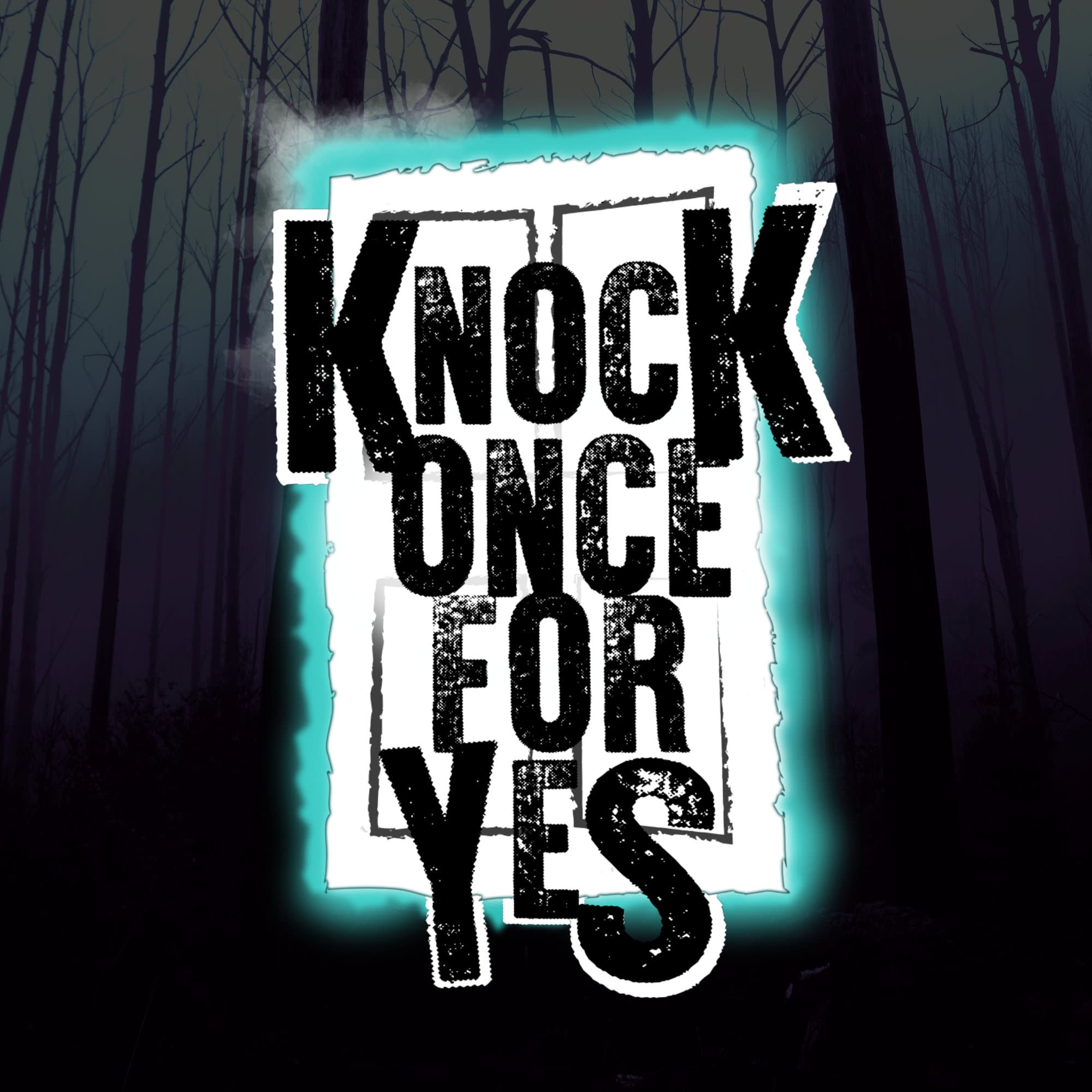 Knock Once For Yes podcast artwork