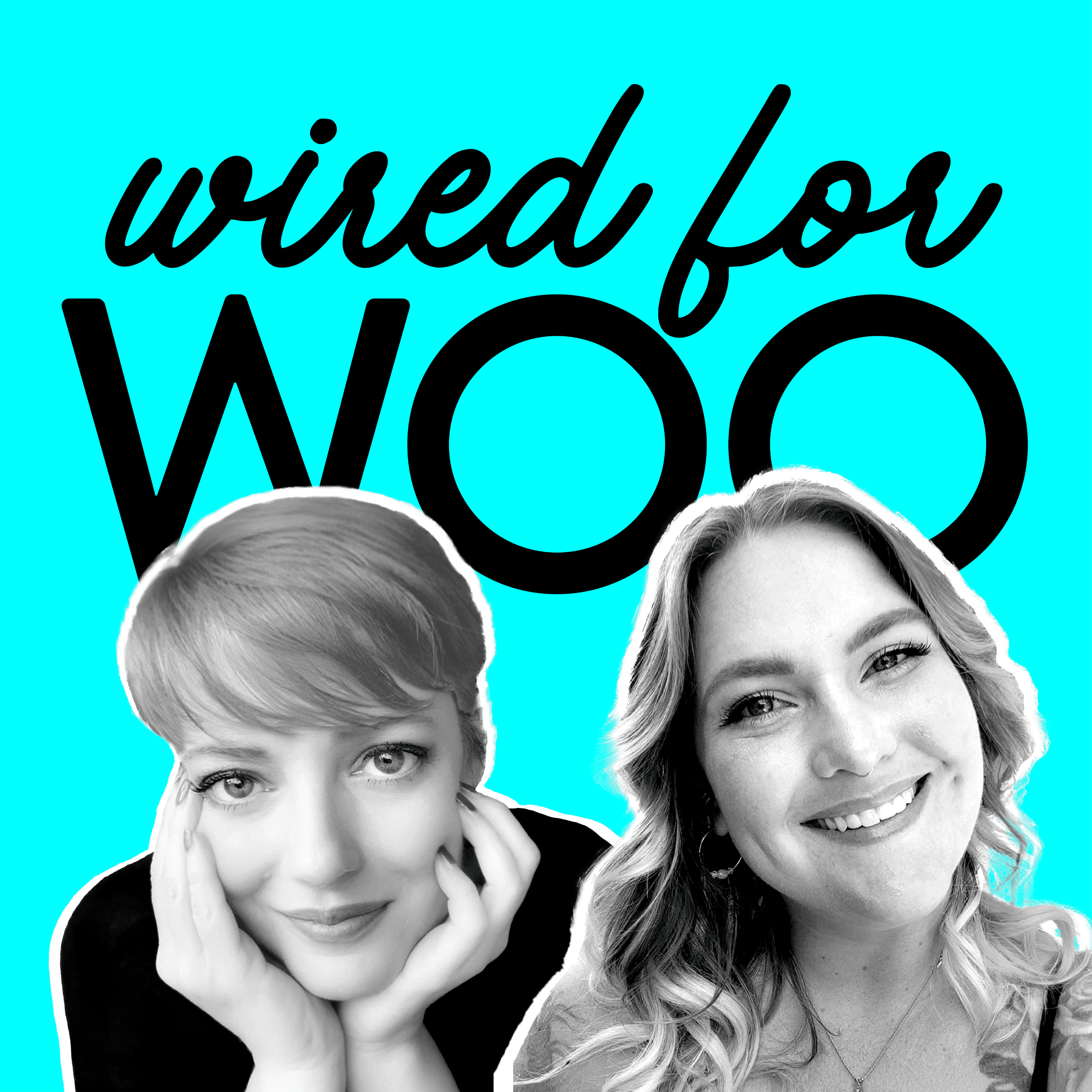 Wired For Woo podcast artwork