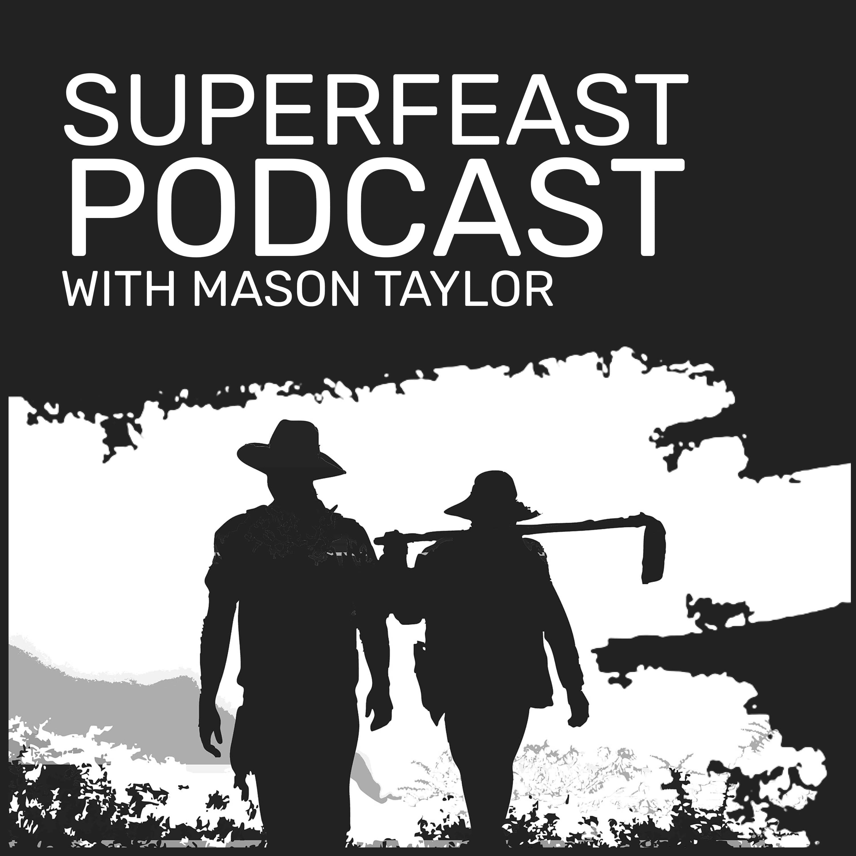 SuperFeast Podcast podcast artwork