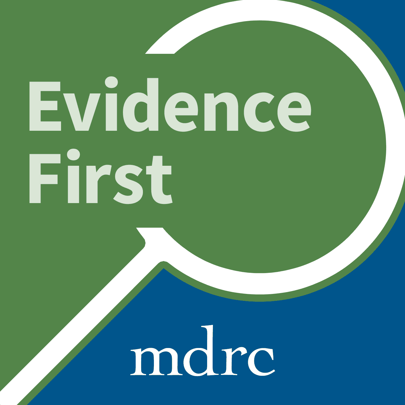 Evidence First podcast artwork