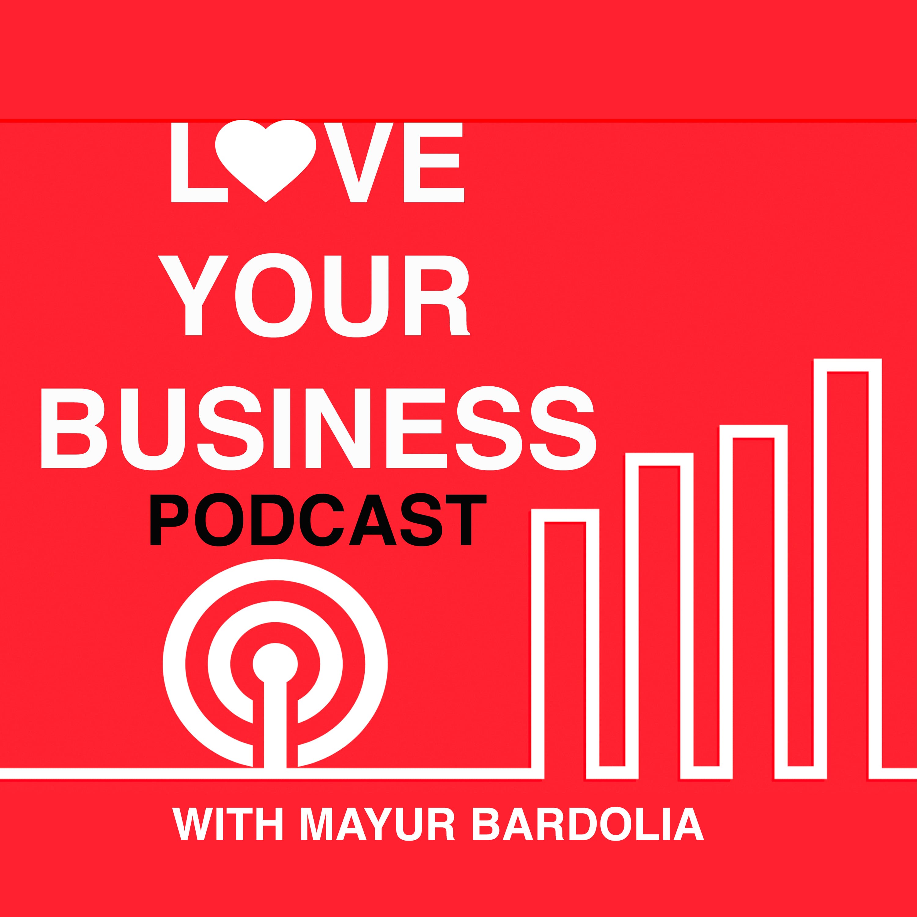 Love Your Business podcast artwork