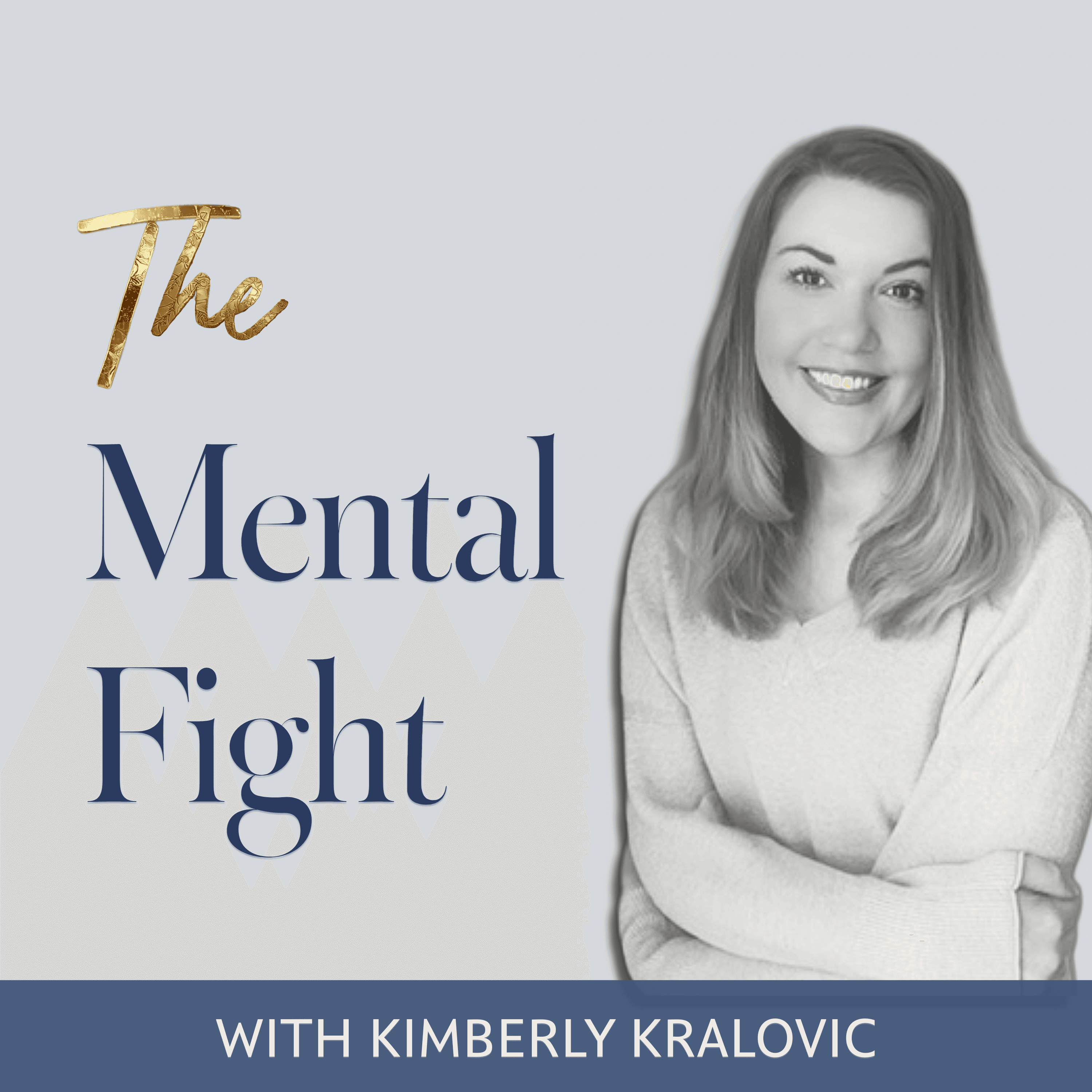 The Mental Fight podcast artwork
