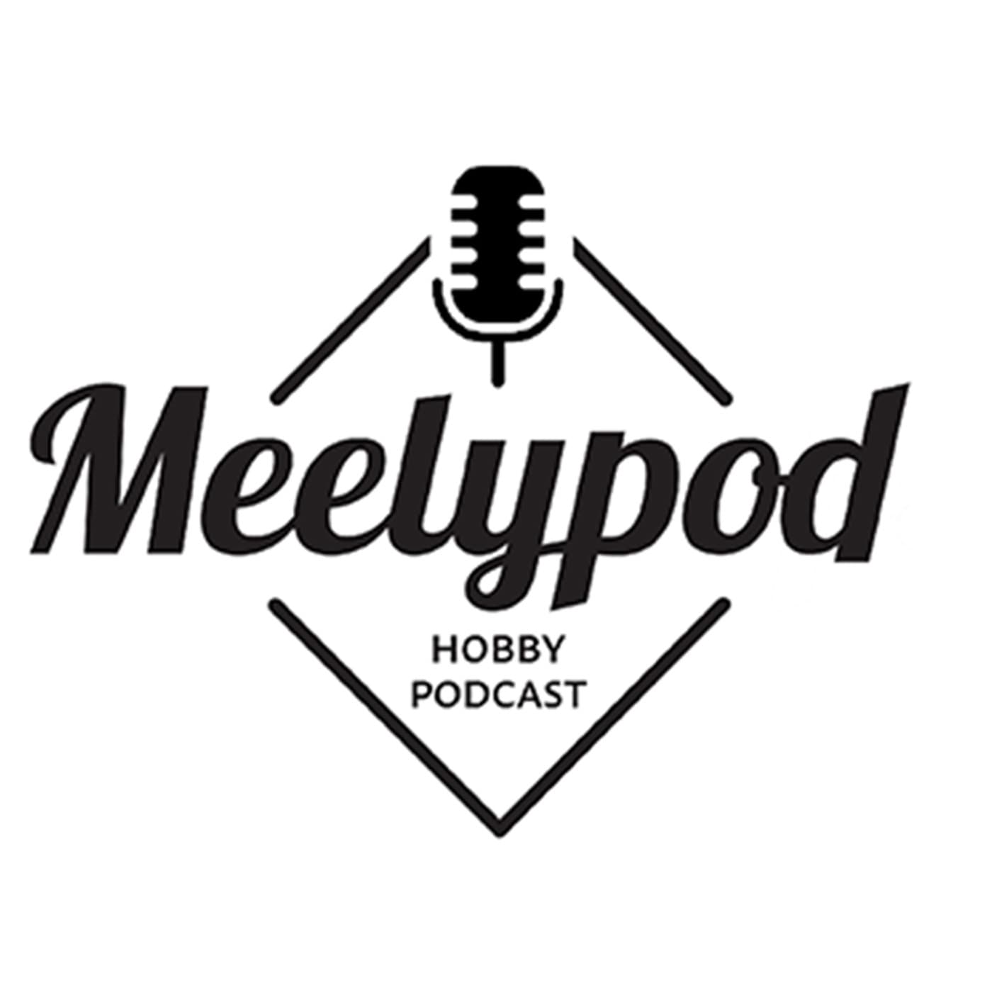 Meelypod Hobby Podcast podcast artwork